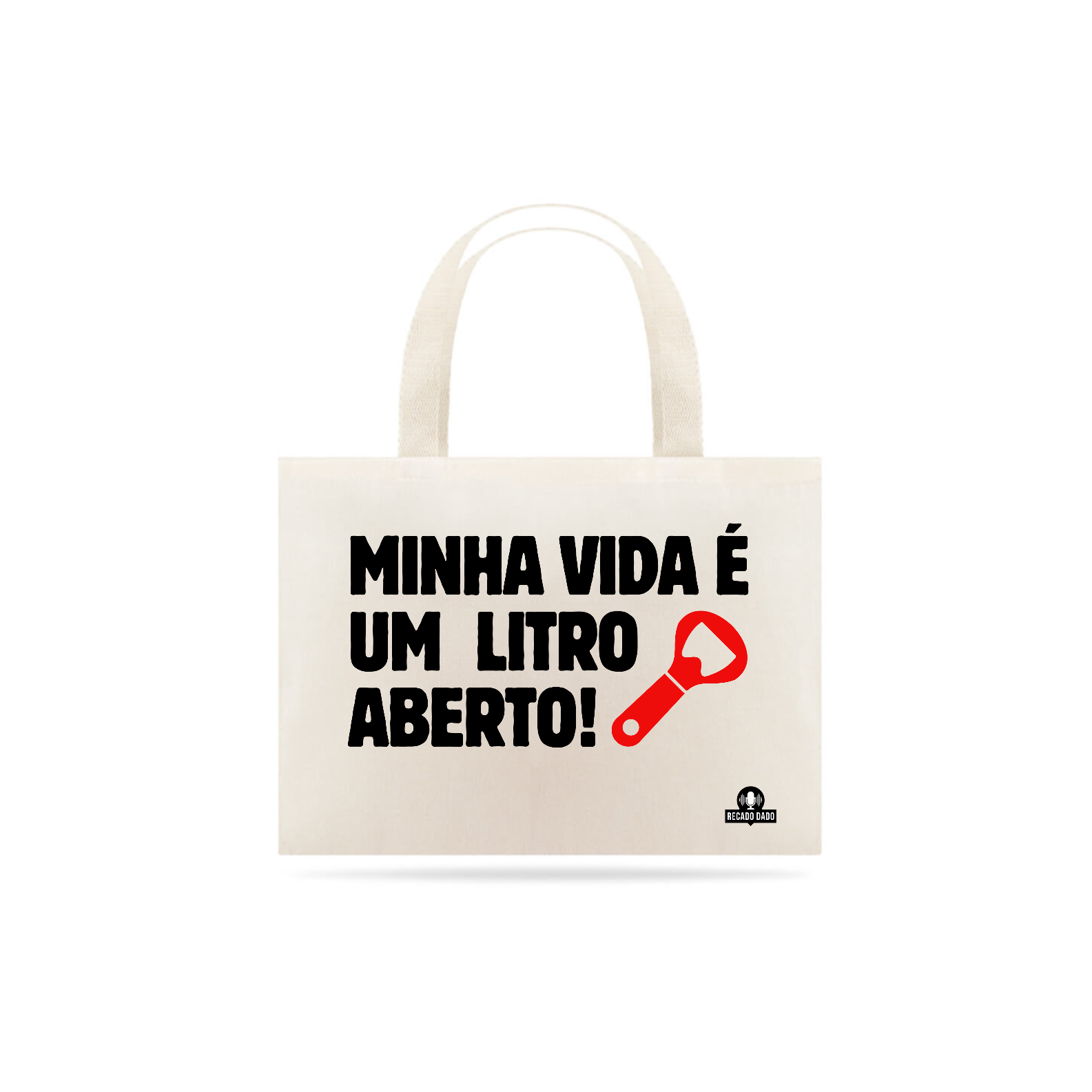 Ecobag hilária com frase 