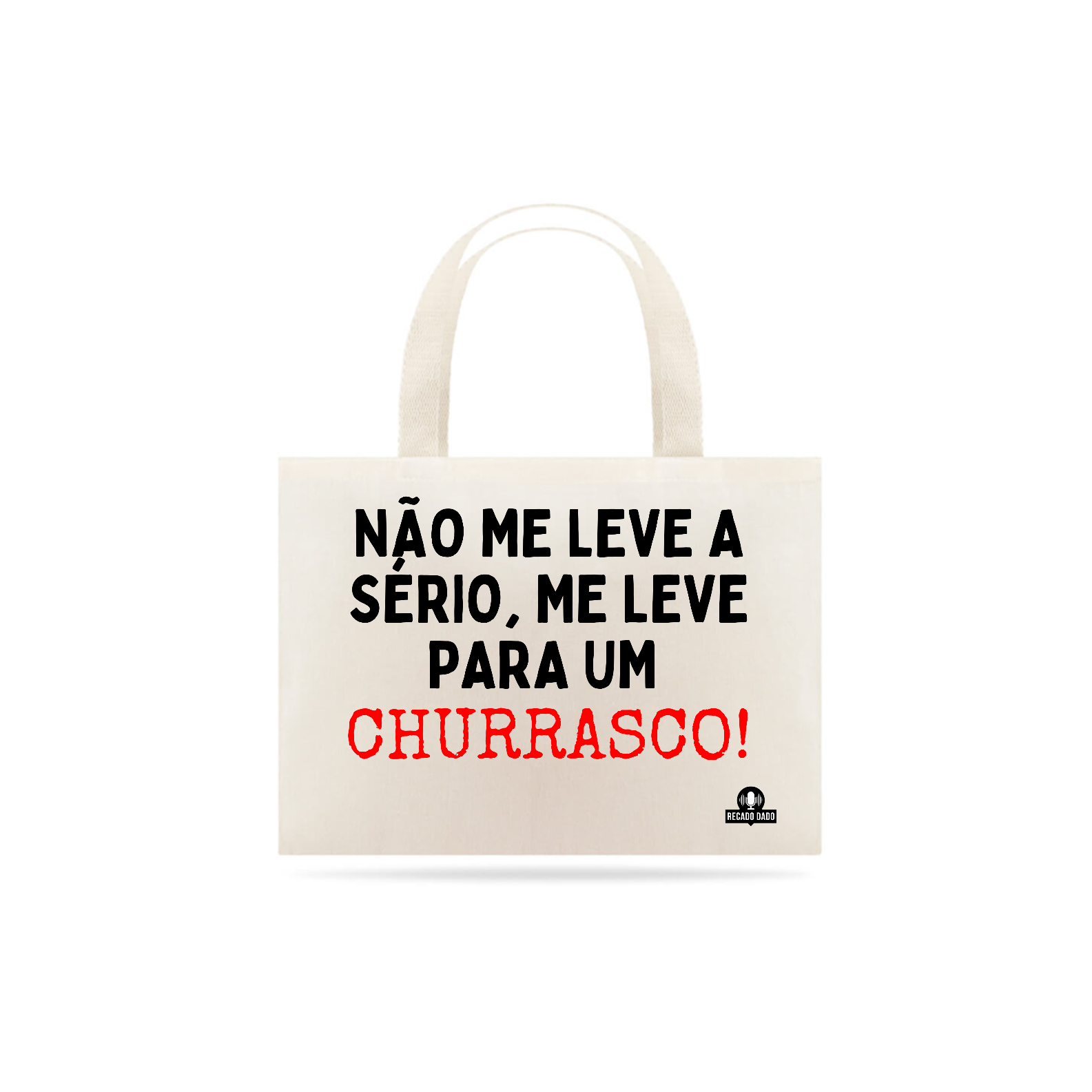 Ecobag de Churrasco com frase 