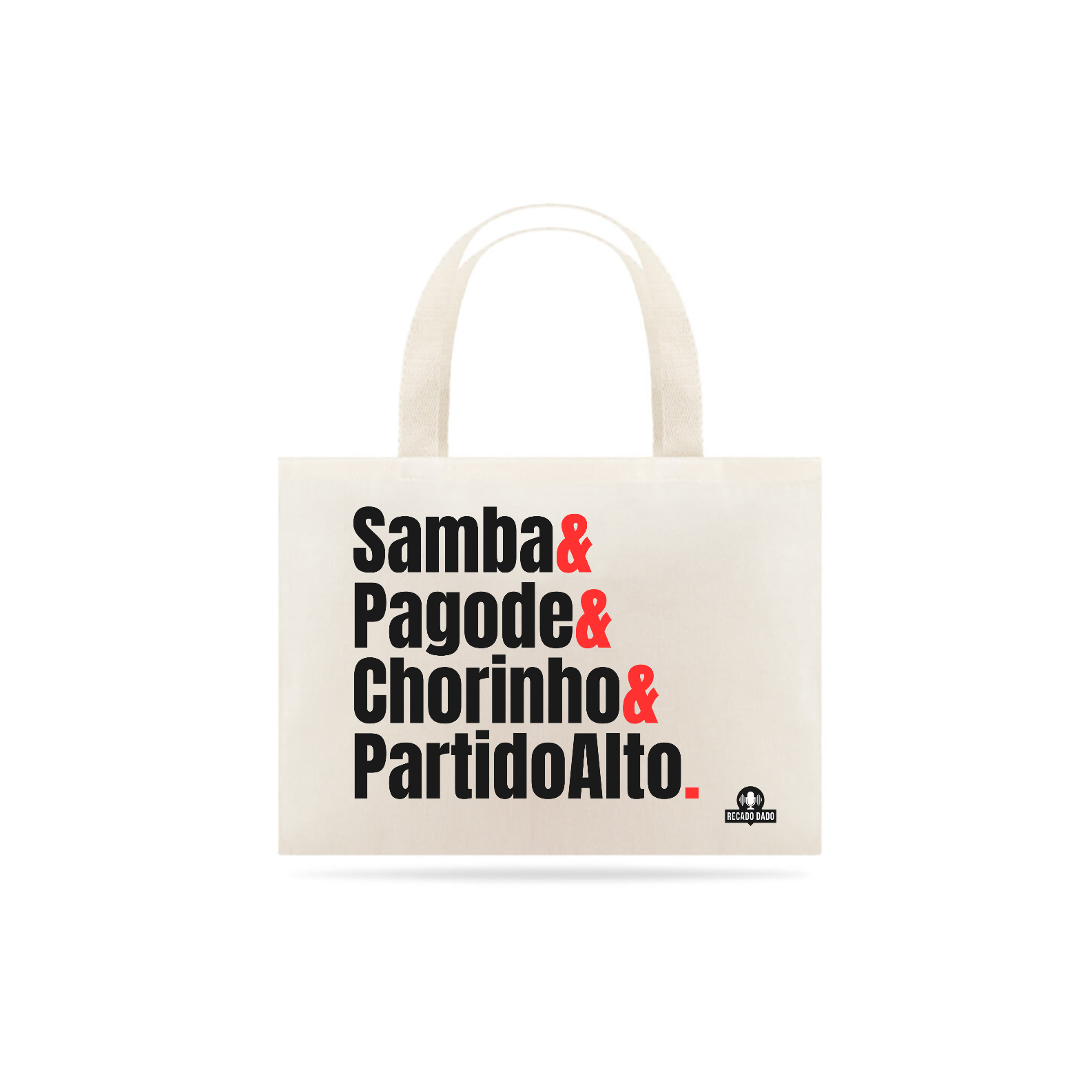 Ecobag de samba com frase 