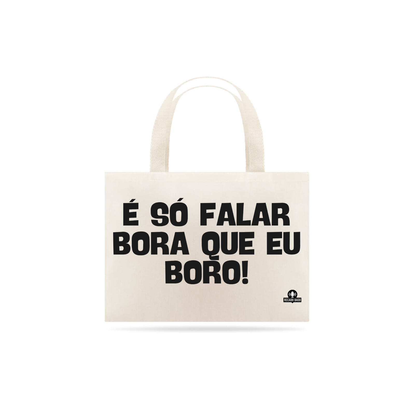 Ecobag frase engraçada 