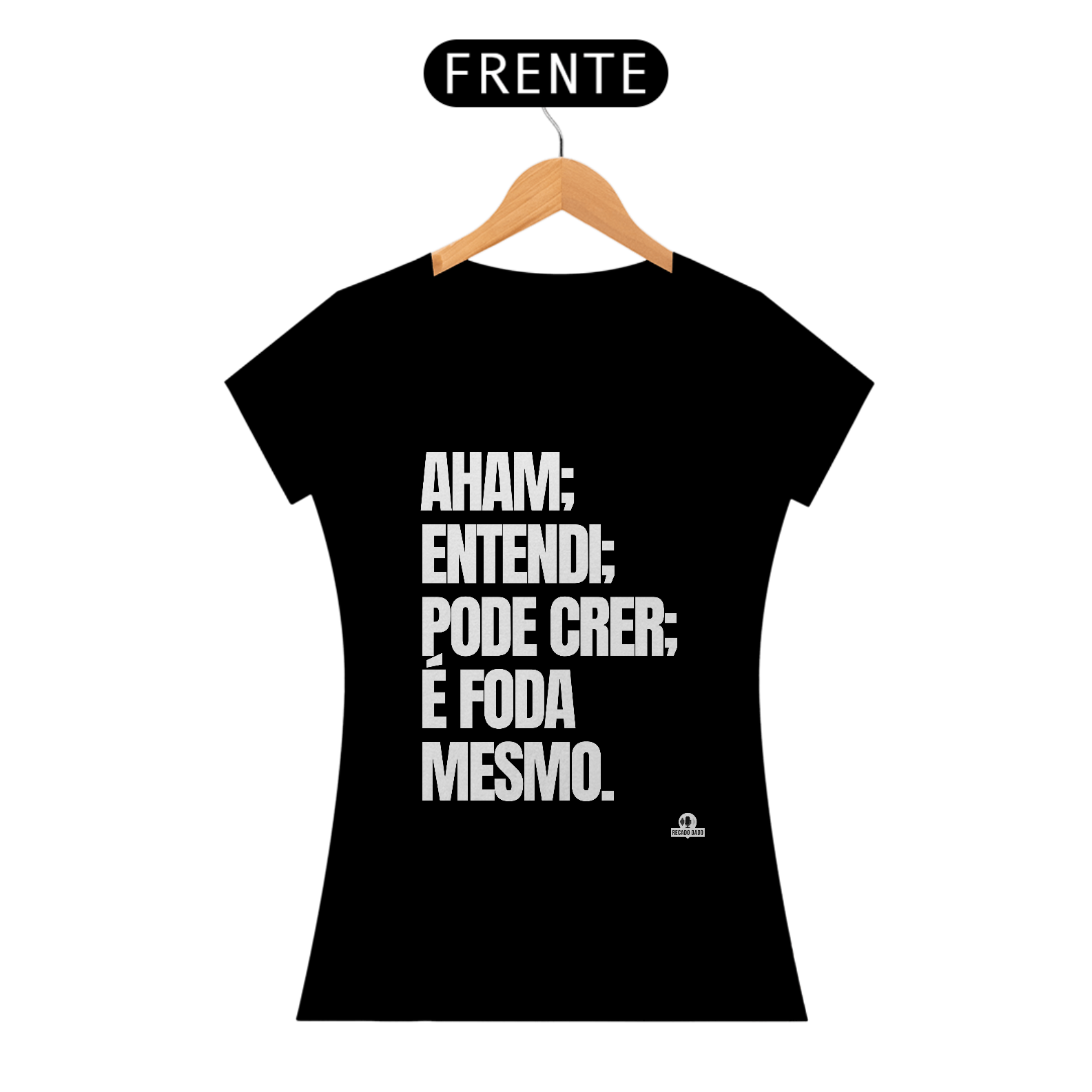 Camiseta com frase engraçada 