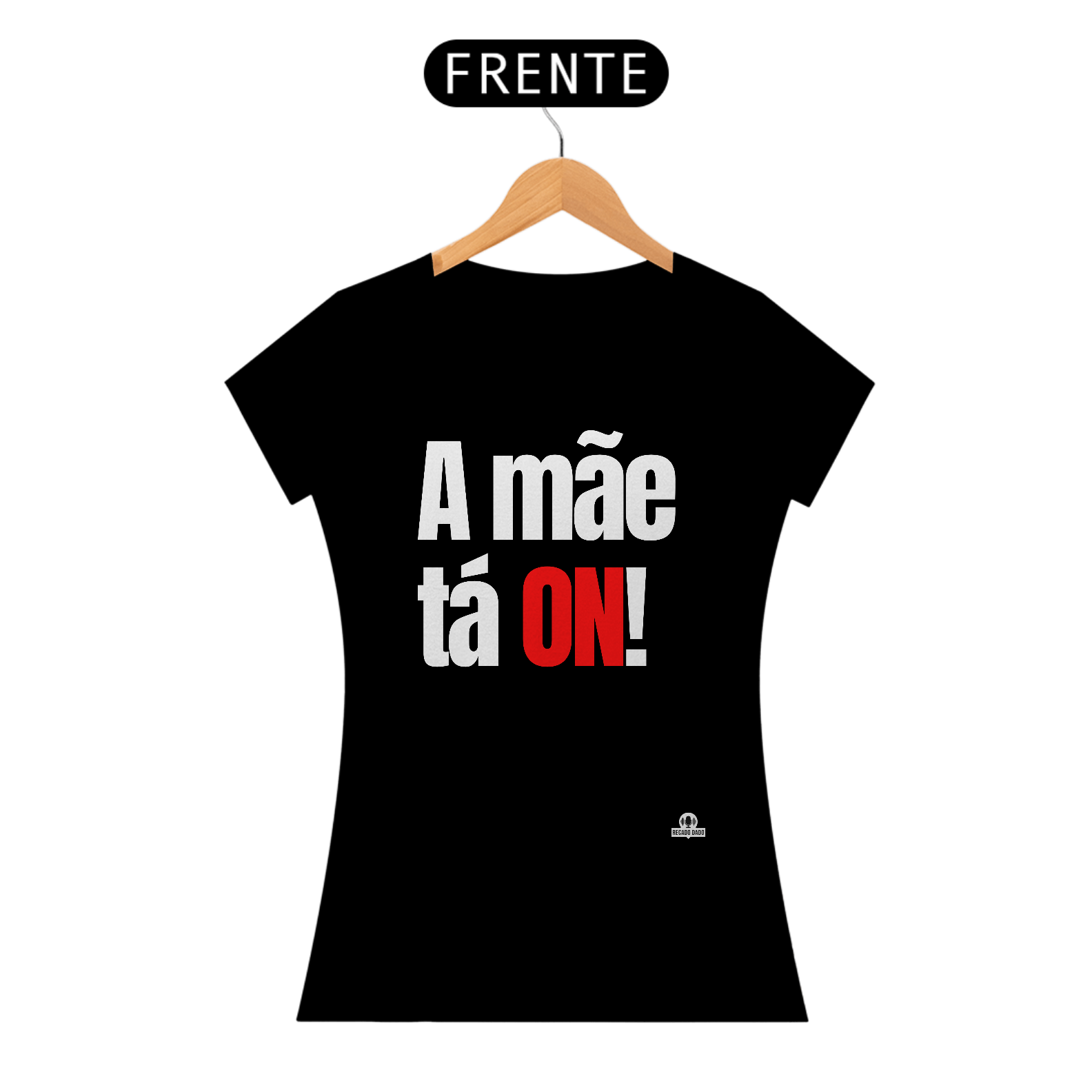 Camiseta feminina frase 