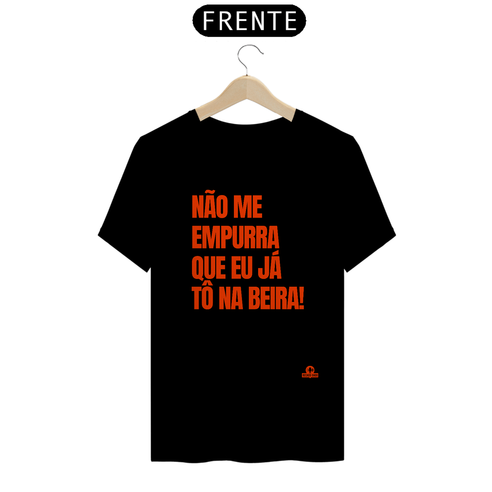 Camiseta com frase de humor 