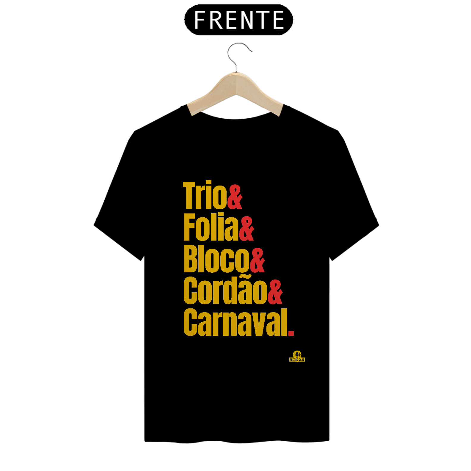 Camiseta para o carnaval com frase 