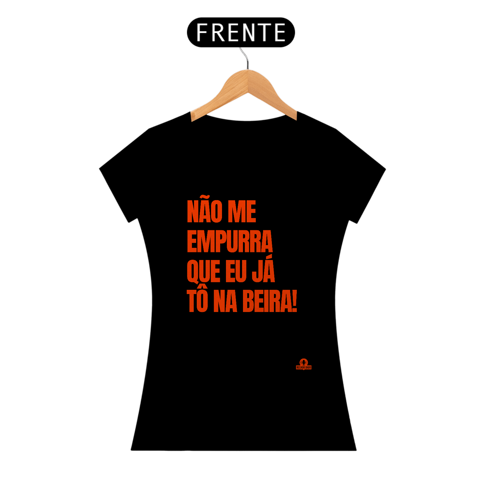 Camiseta com frase de humor 