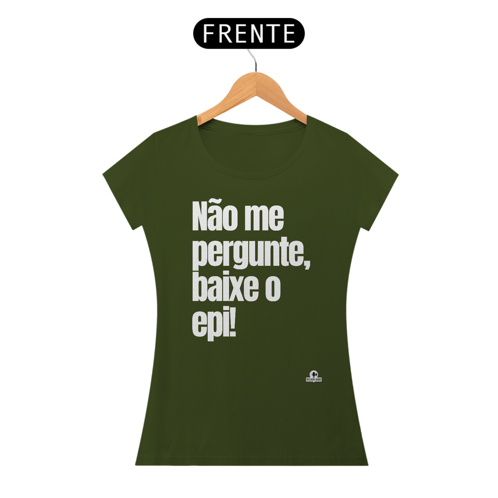 Camiseta feminina de humor com frase 