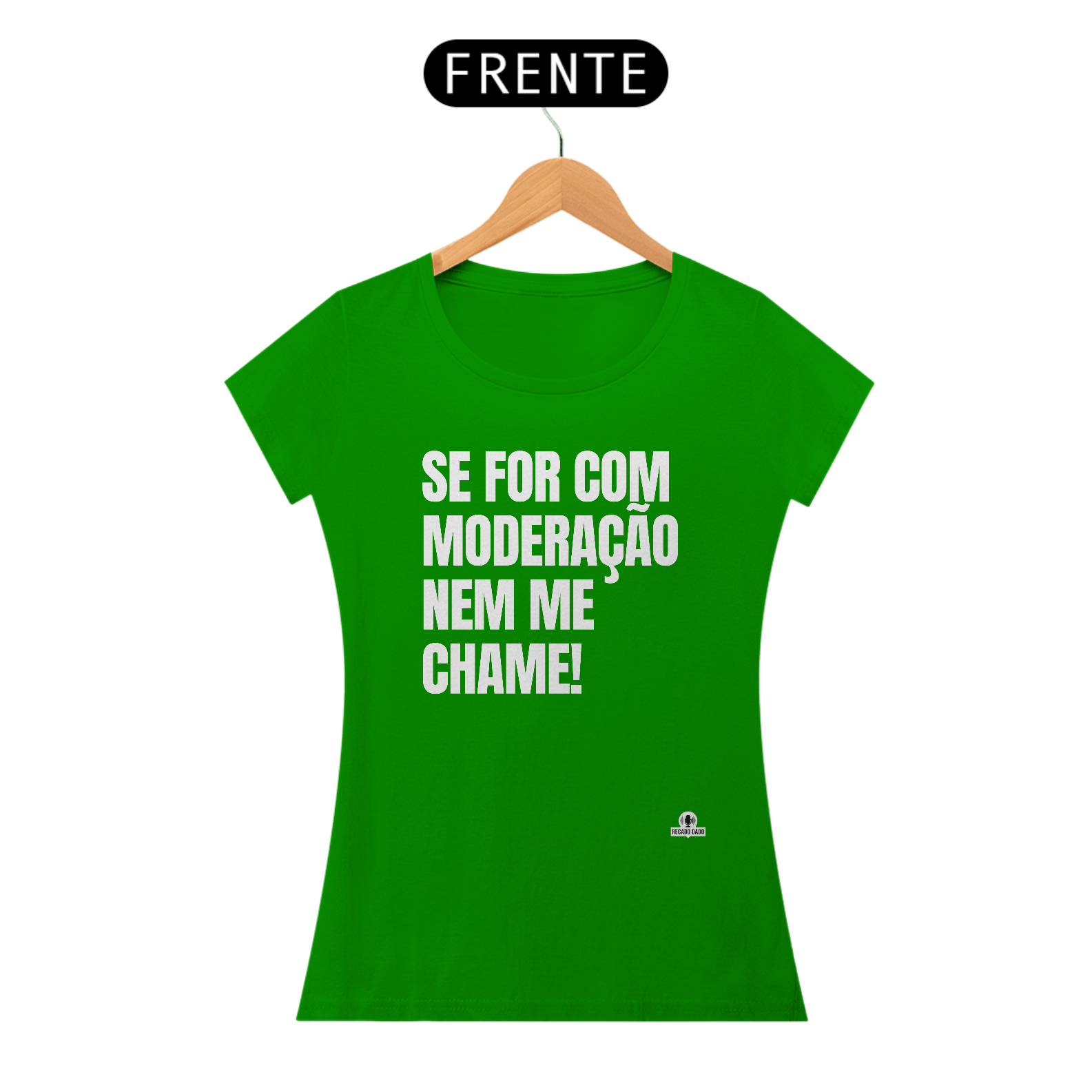 Camiseta feminina com frase engraçada 