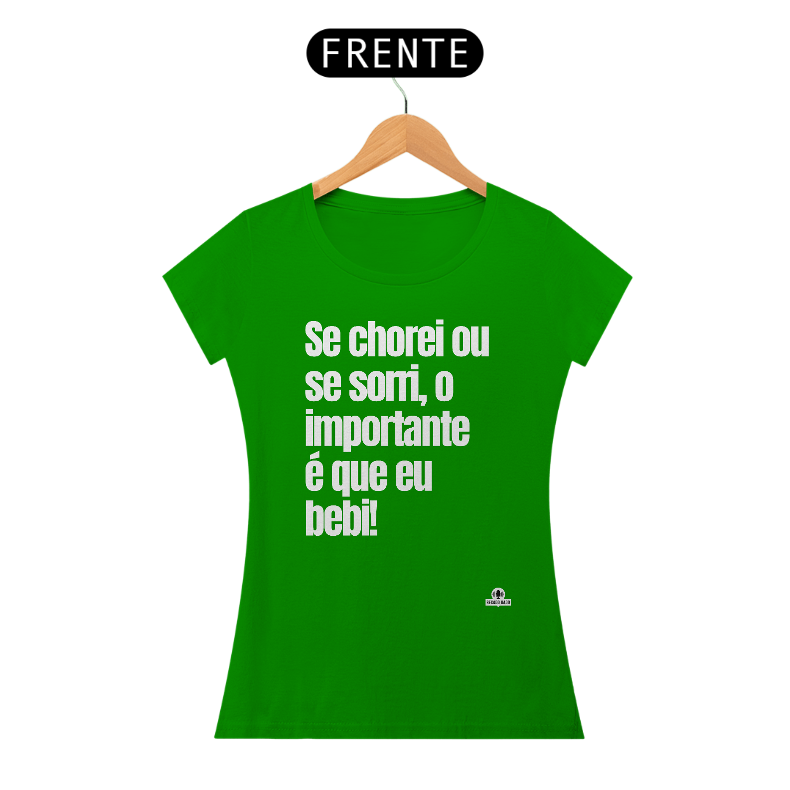 Camiseta feminina com frase engraçada 