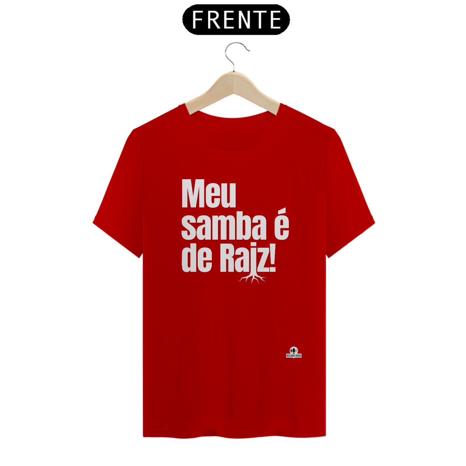 Camiseta de sambista com frase 