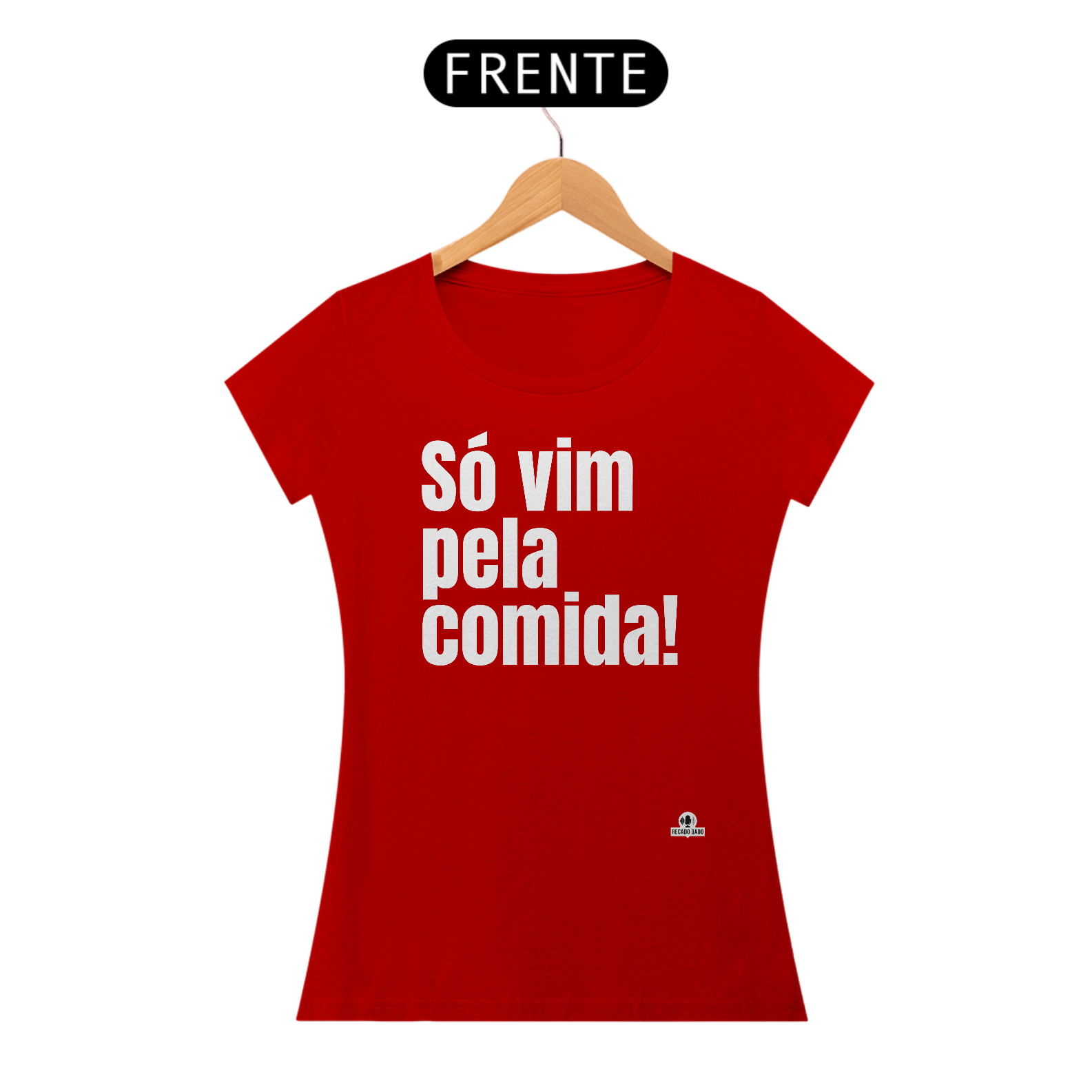 Camiseta engraçada feminina com a frase 