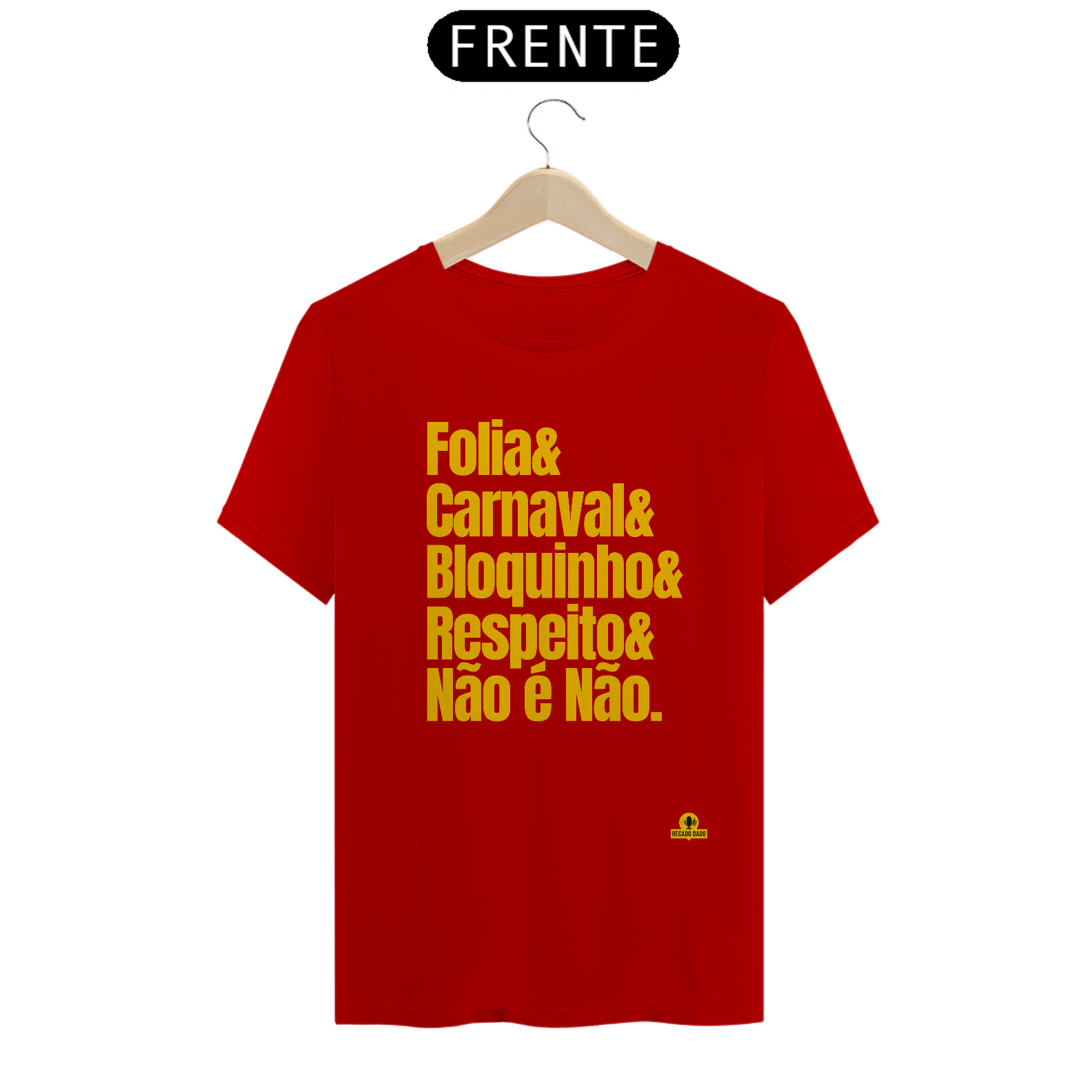 Camiseta para o carnaval com frase 