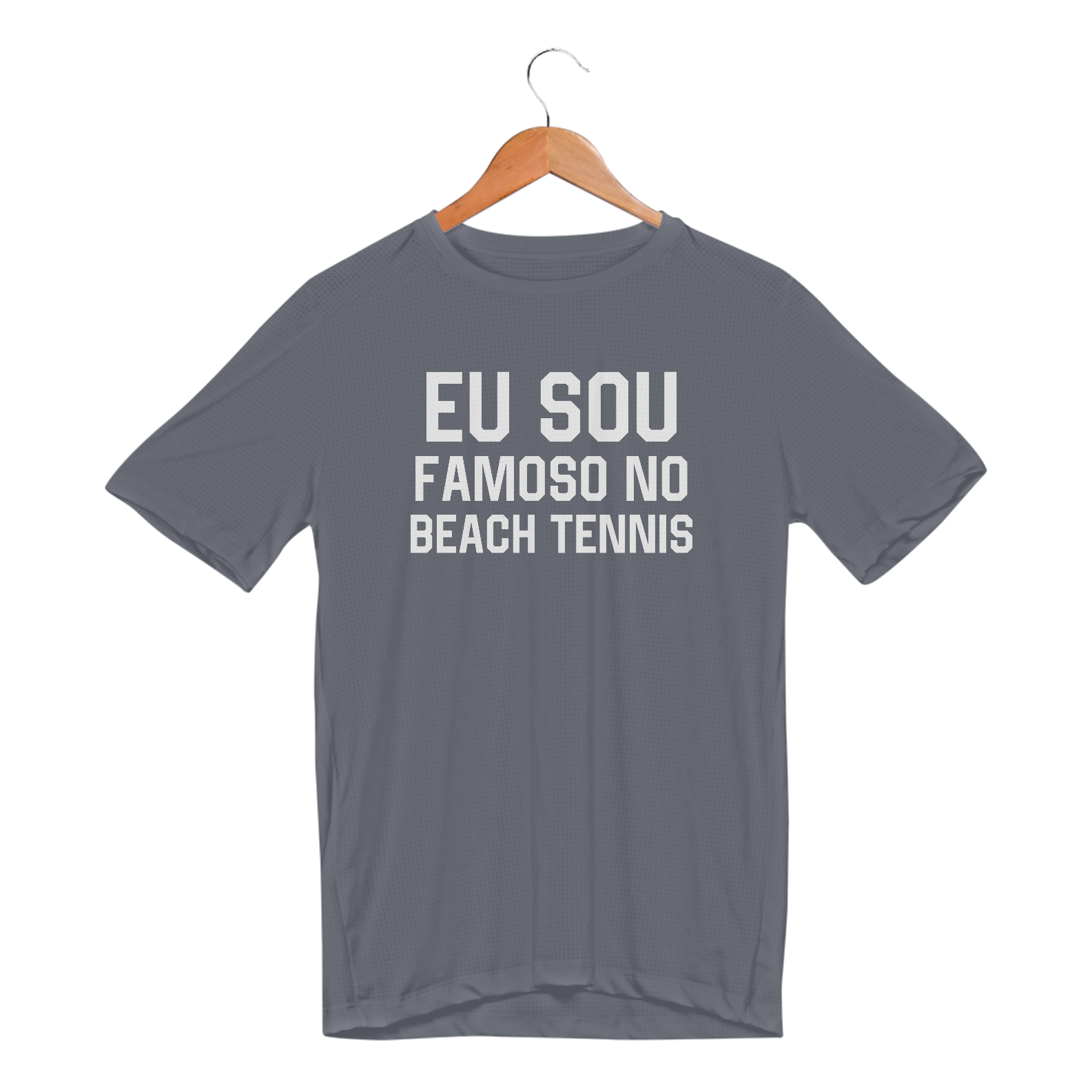 EU SOU FAMOSO NO BEACH TENNIS - Sport Dry UV