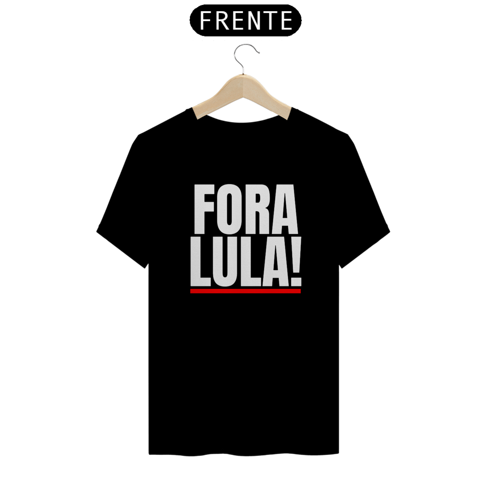 Camiseta Fora Lula