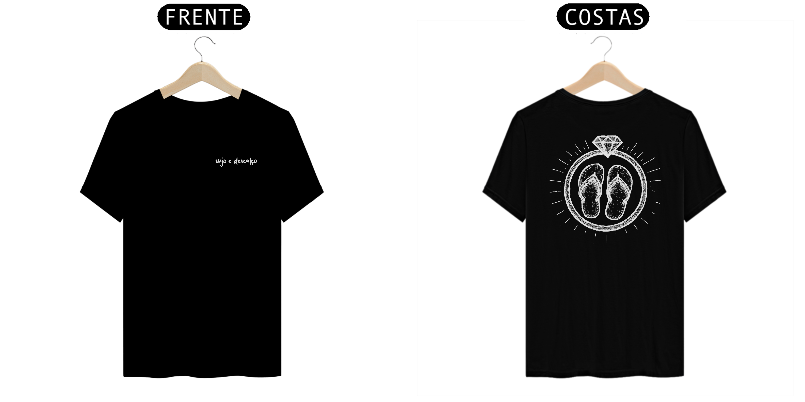 Camiseta Sujo e Descalço
