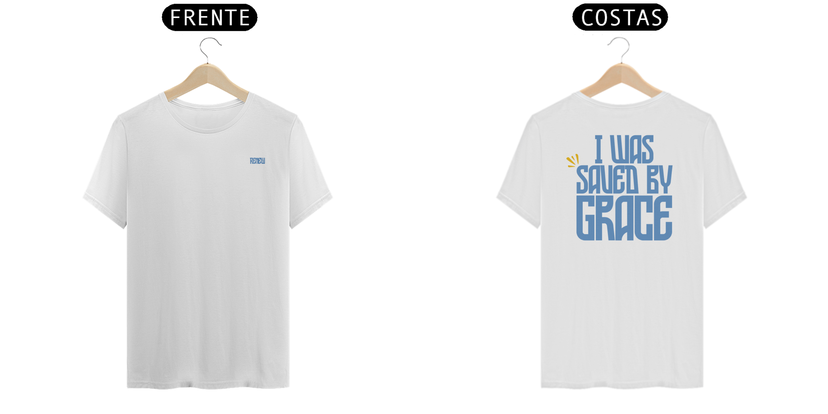 T-Shirt I Was Saved By Grace