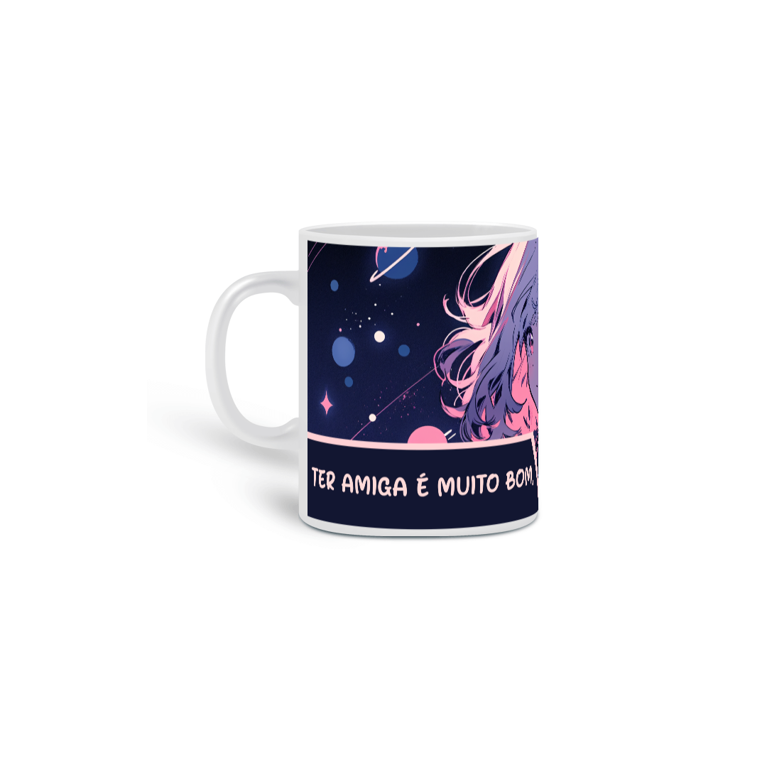 CANECA PARA UMA AMIGA QUE AMA ANIME