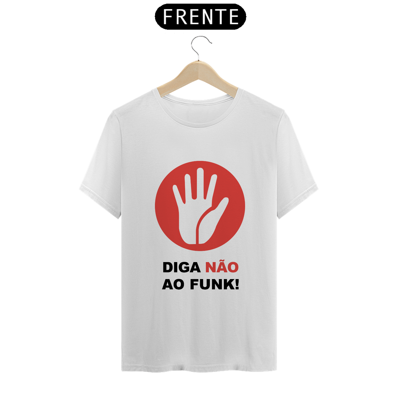 DIGA NÃO AO FUNK