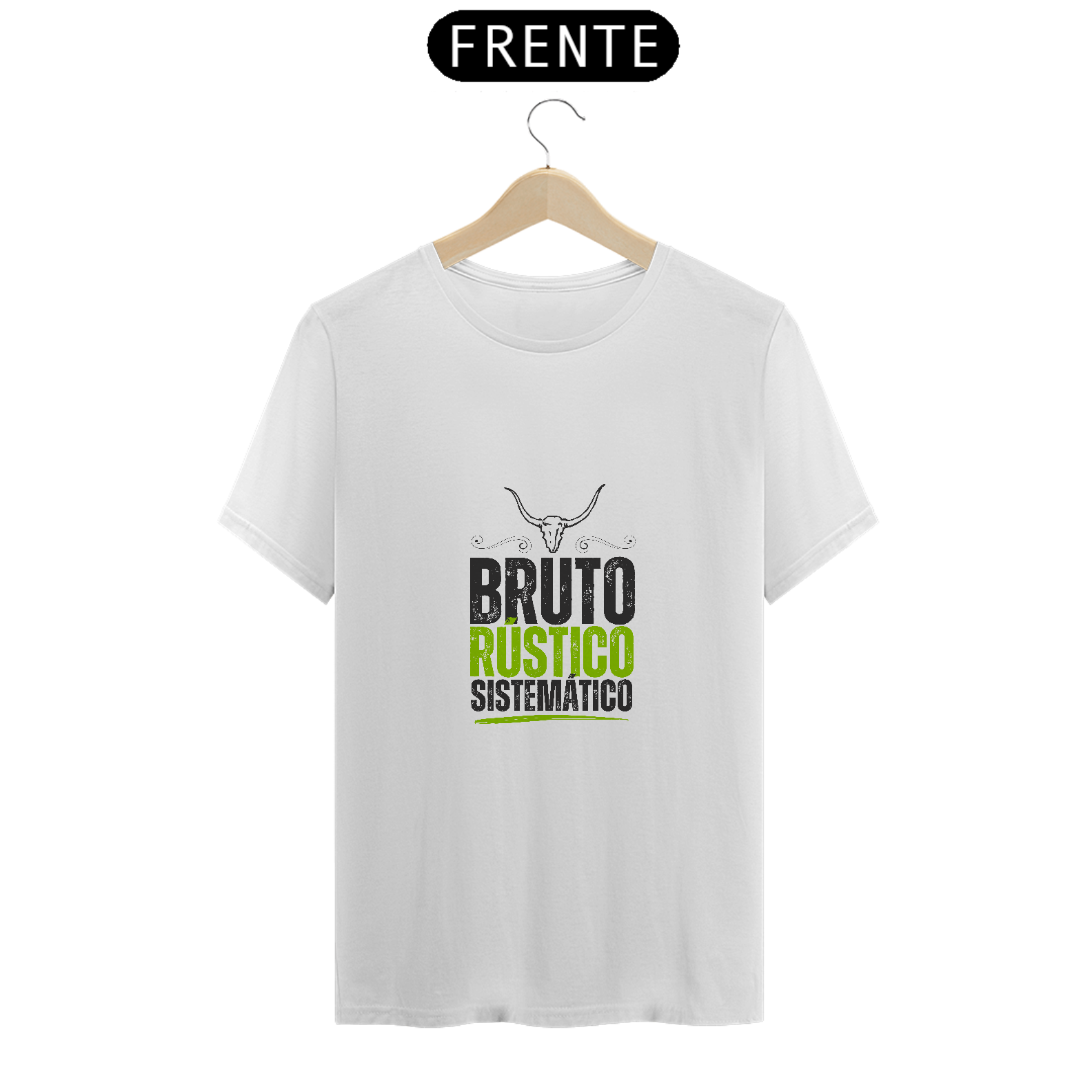 BRUTO, RUSTICO E SISTEMÁTICO