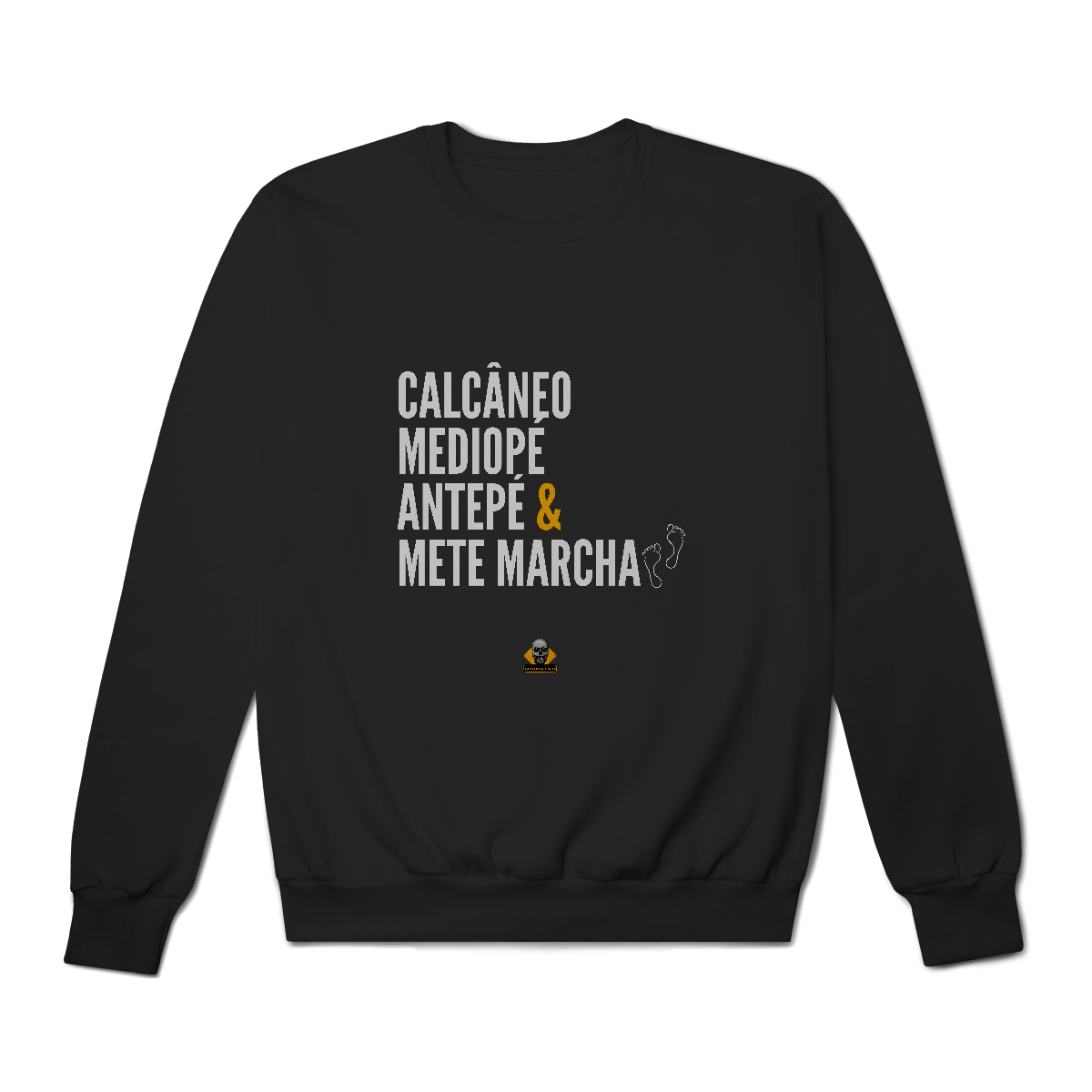 Moletom Mete Marcha