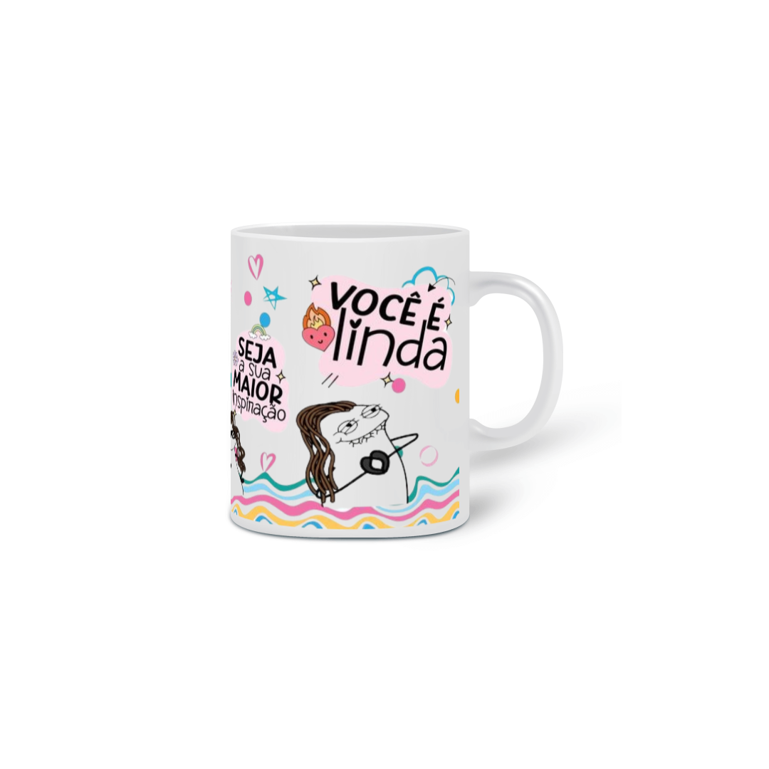 Caneca Vocé é linda