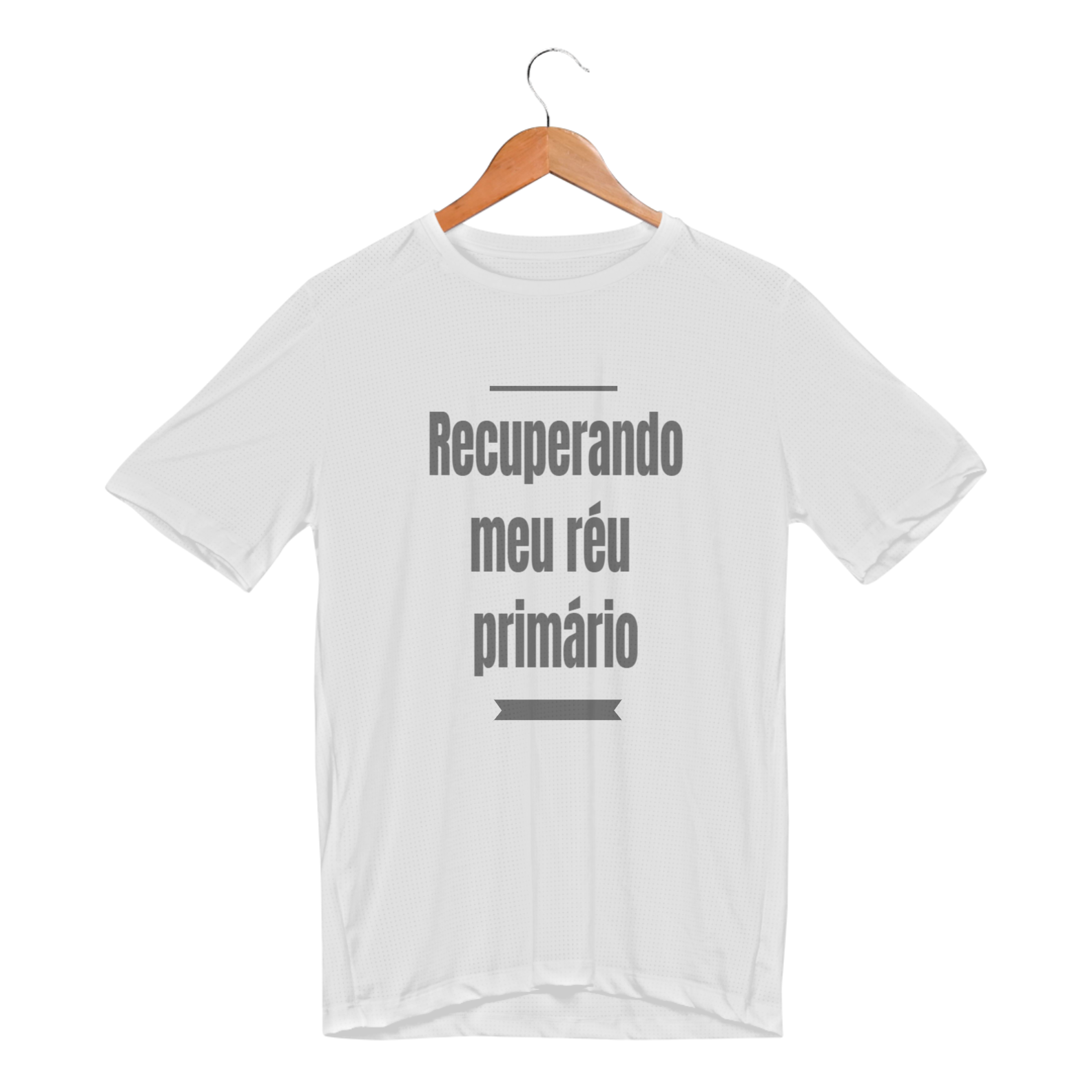 Camiseta Sport Dry UV Recuperando meu réu primário