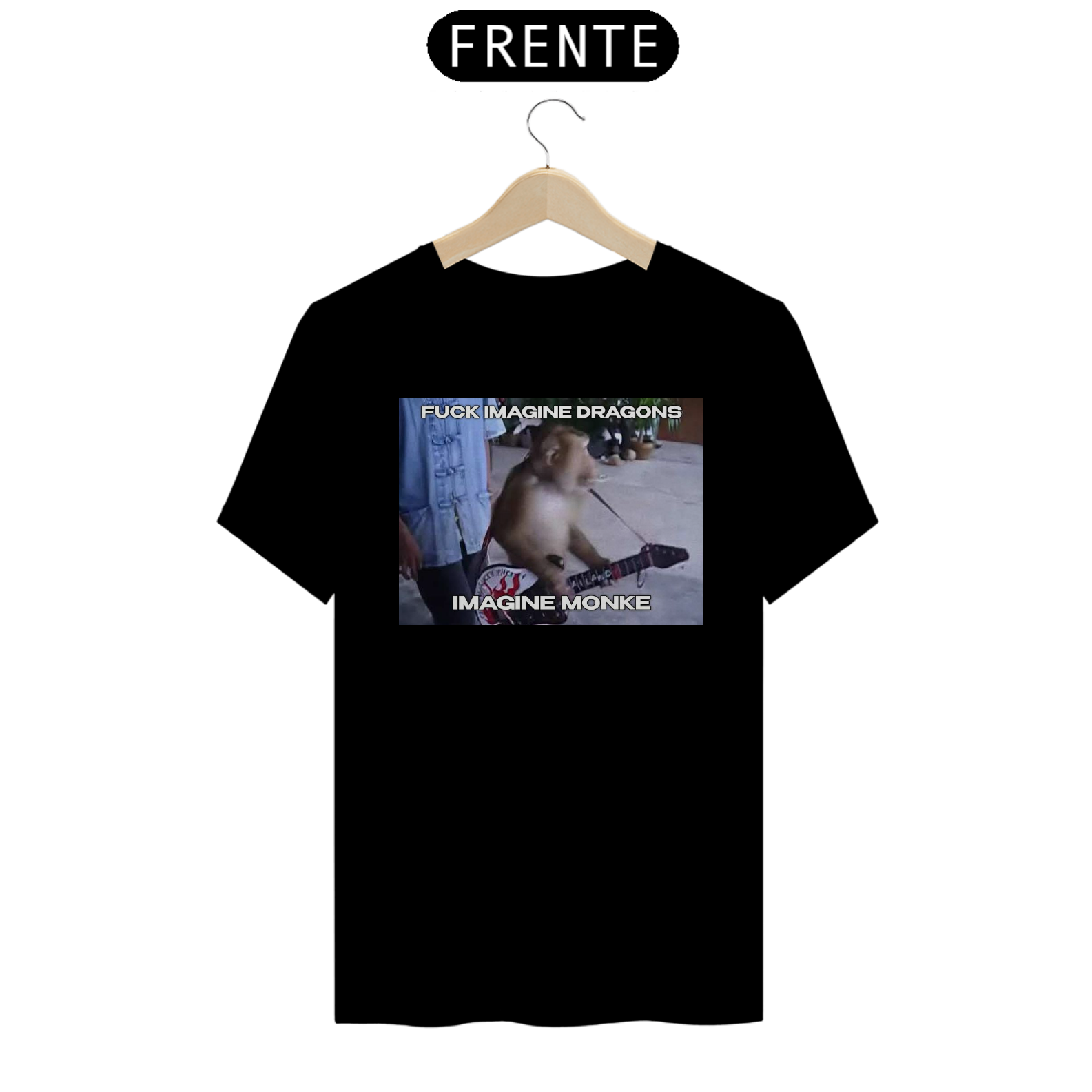 Camiseta Fuck Imagine Dragons Imagine Monke