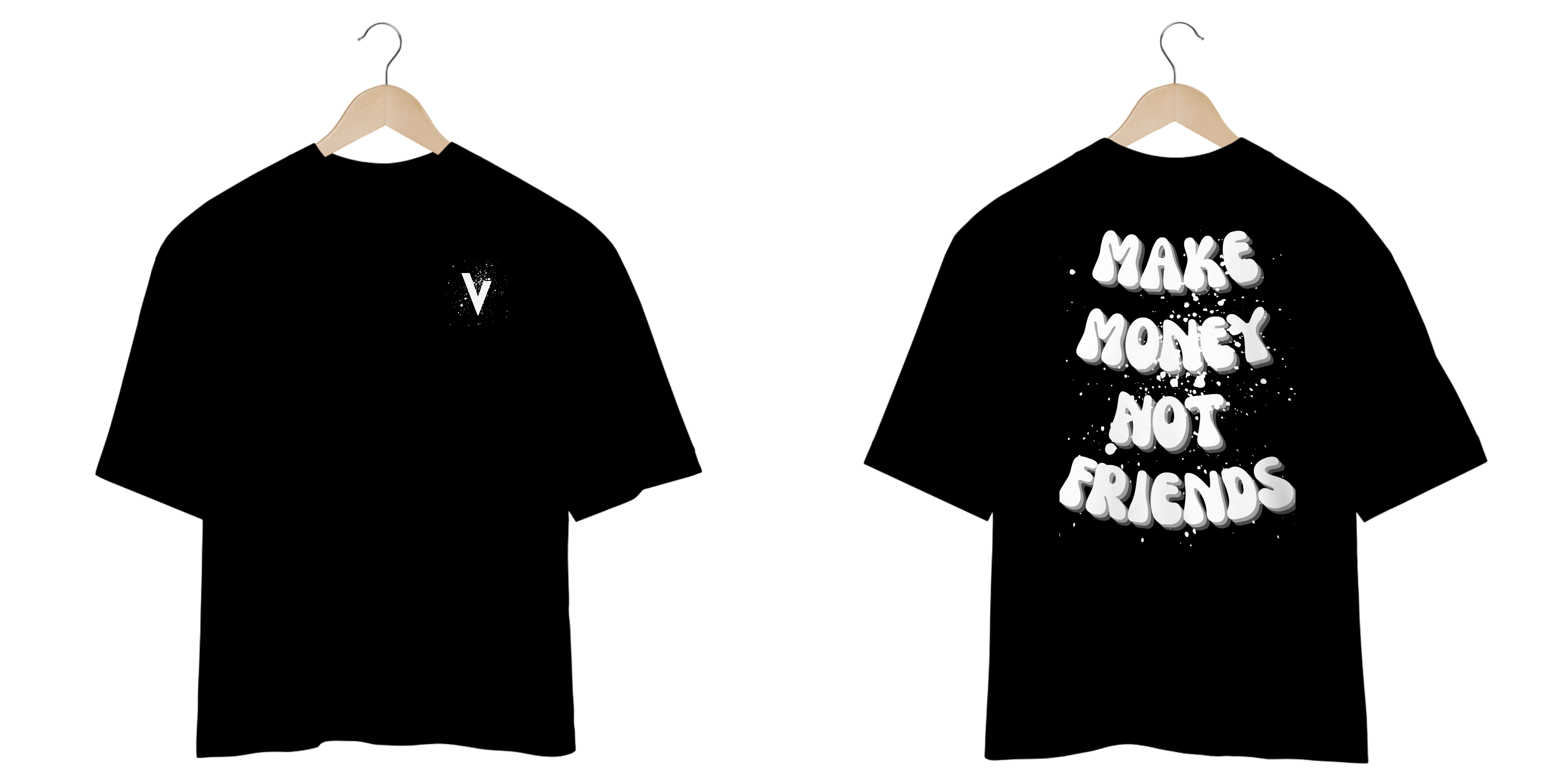 StreetWear Collection OverSize - Make Money