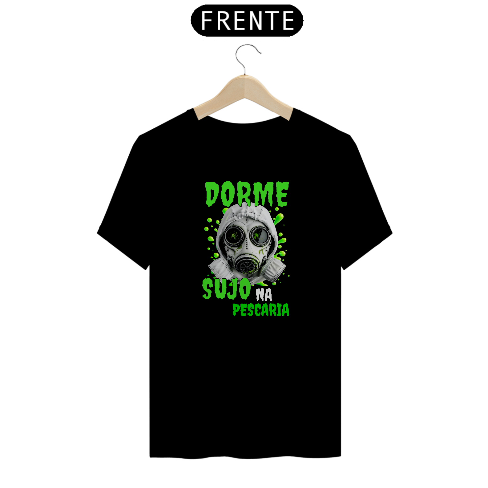 Nome do produto: Camiseta Premium \'\'DORME SUJO\'\'