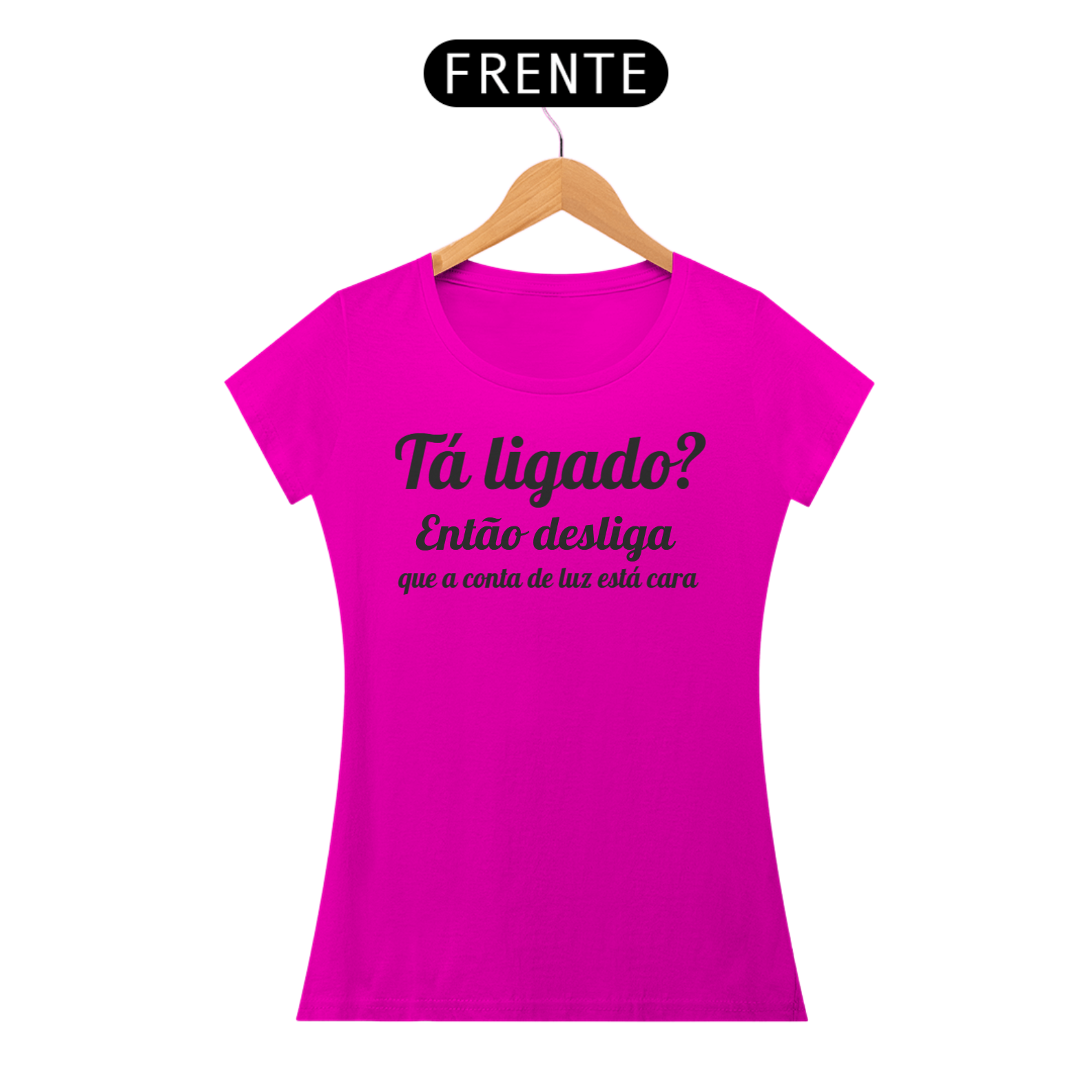 Camiseta Tá ligado?