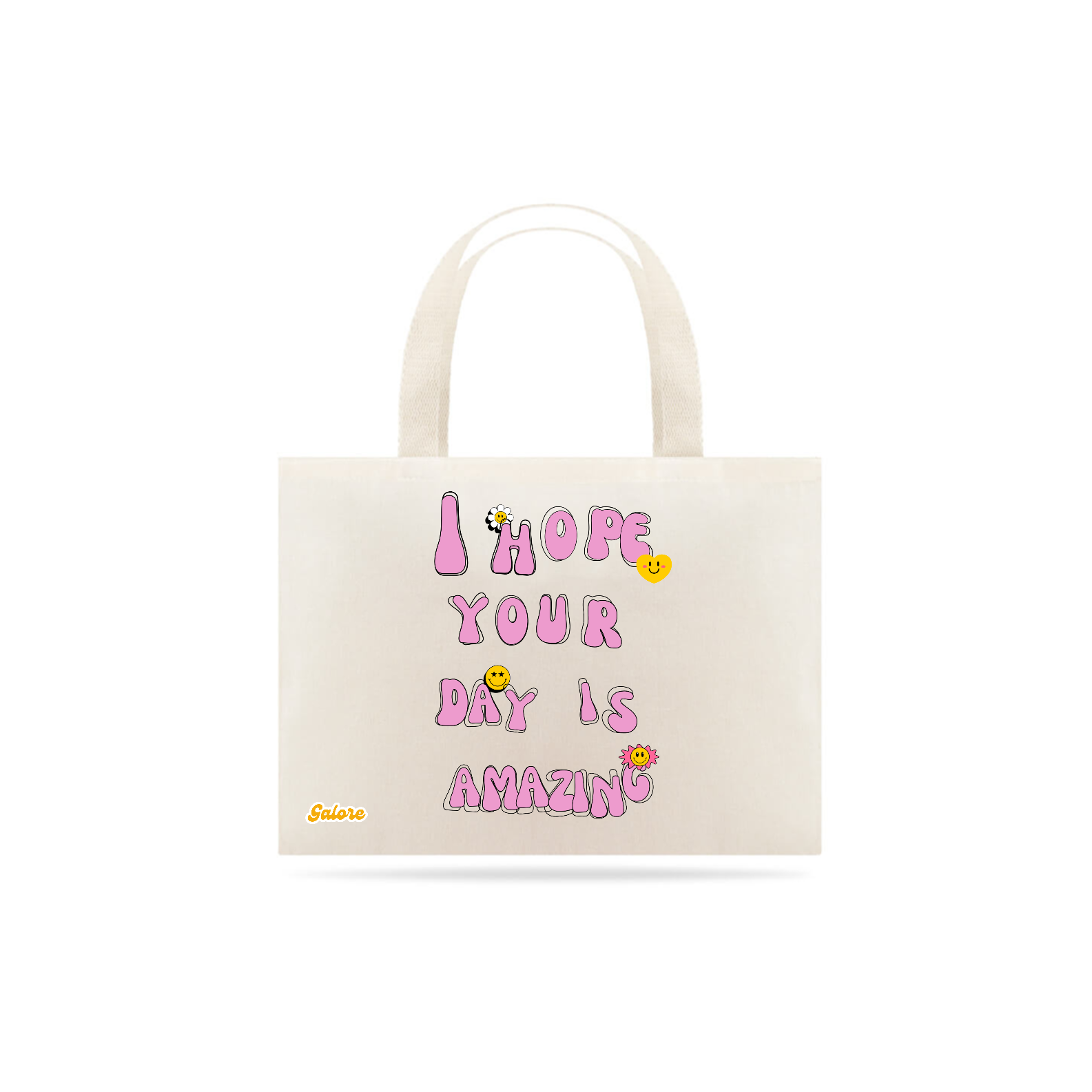 Eco Bag Aesthetic Style I Hope Your Day Is Amazing (Edição Limitada Cru)