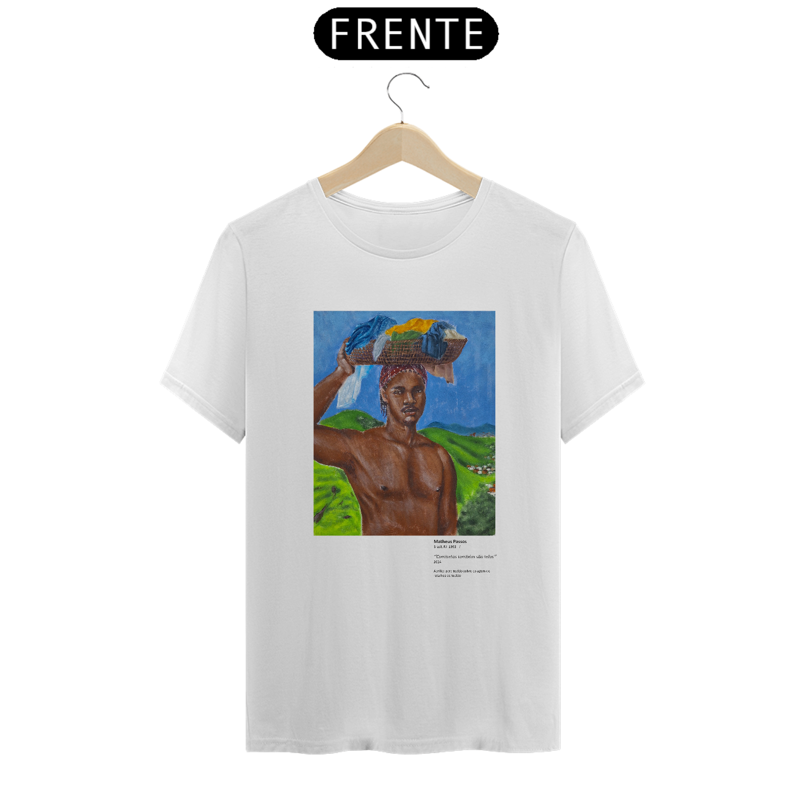 Camisetas também são telas