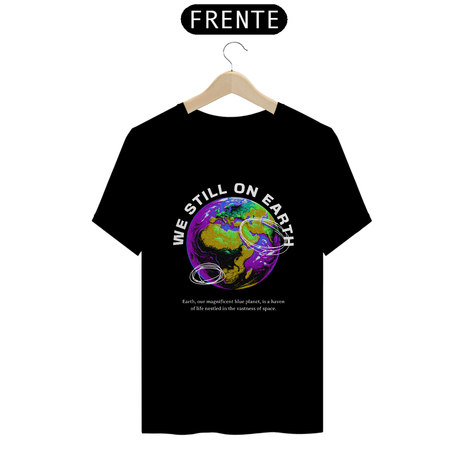 Camiseta - We Still on Earth