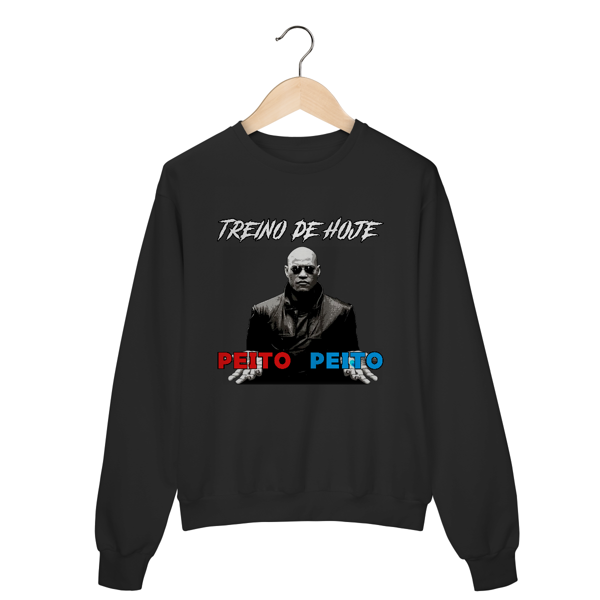 Moletom “Treino de Hoje: Peito ou Peito”