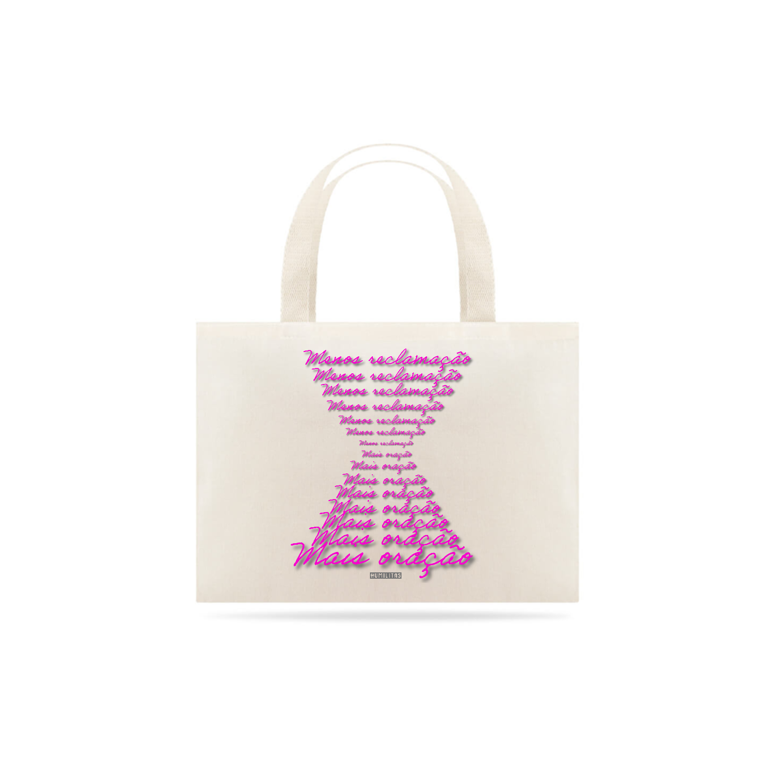 Ecobag Humilitas: Menos Reclamação, Mais Oração 2 
