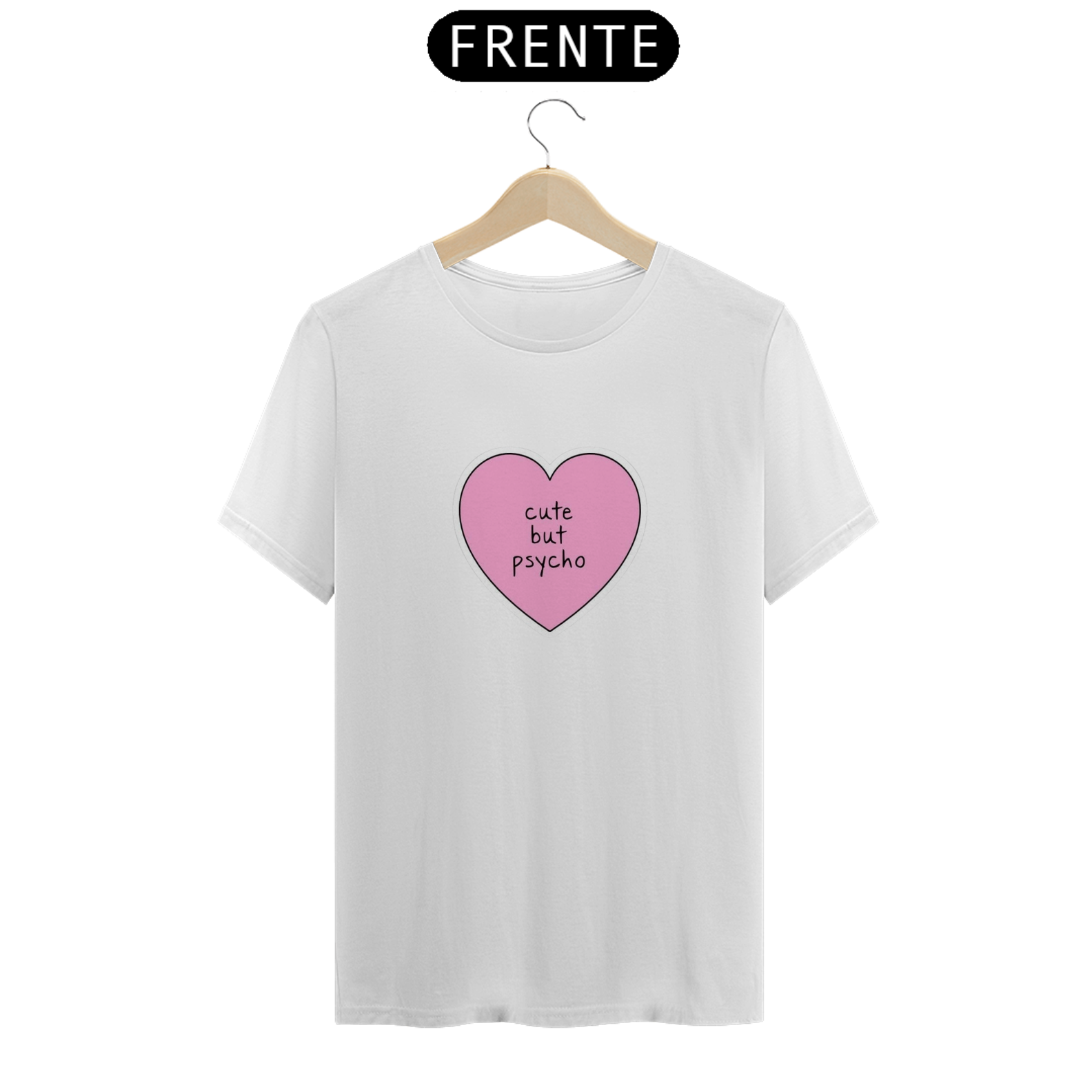 Camiseta Unissex Cute but Psycho