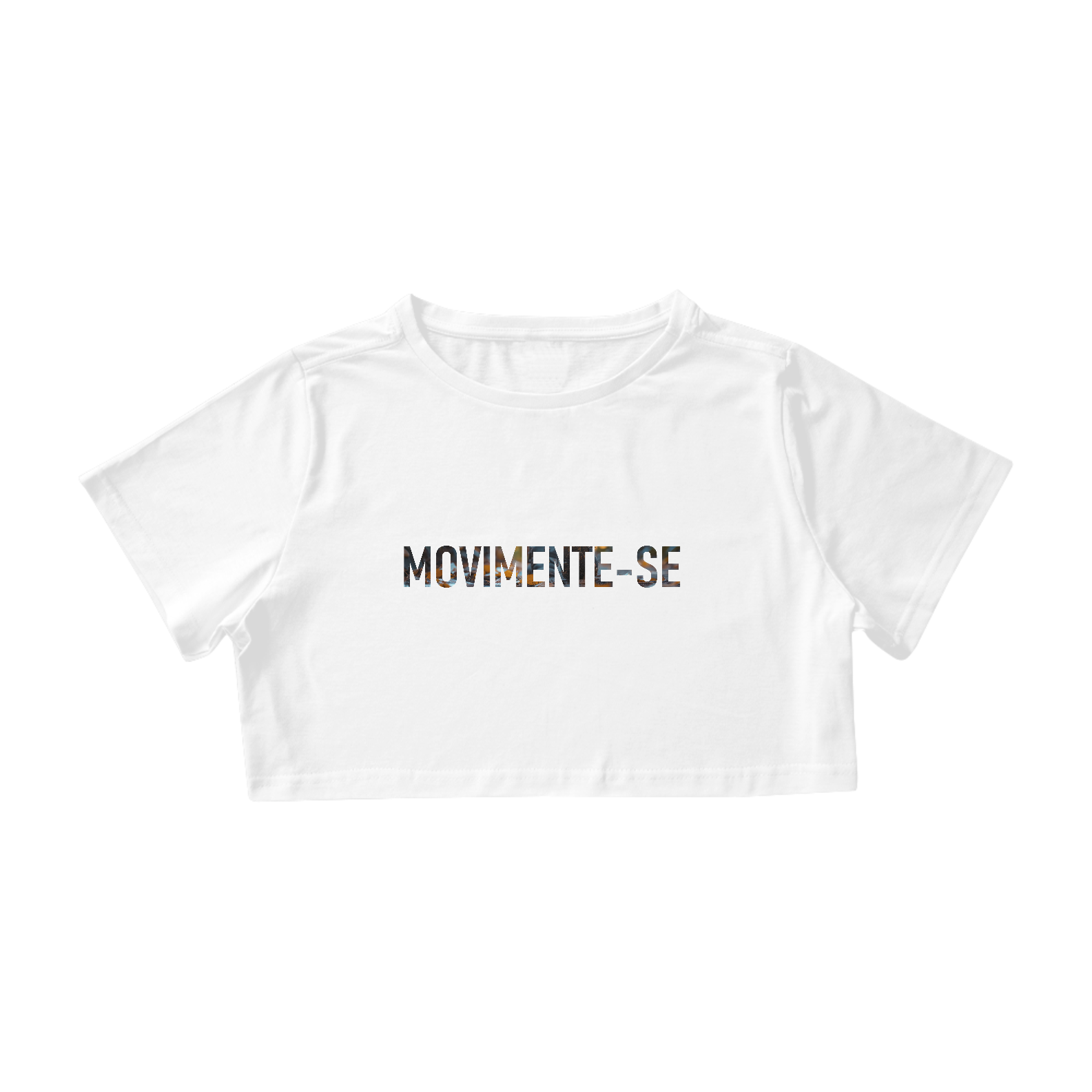 Cropped MOVIMENTE-SE, coleção - PALAVRAS DE FORÇA