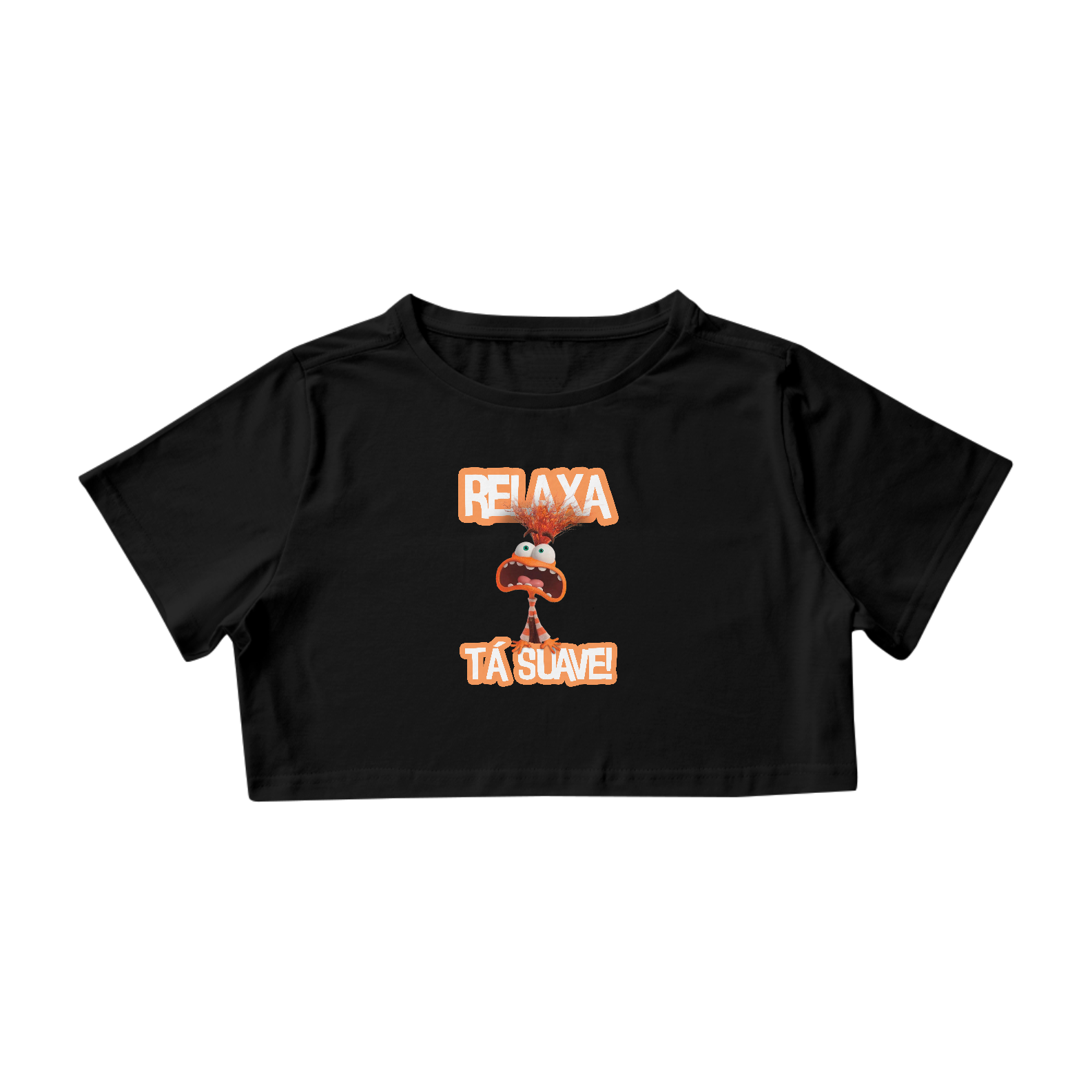 Cropped - Relaxa, Tá Suave!
