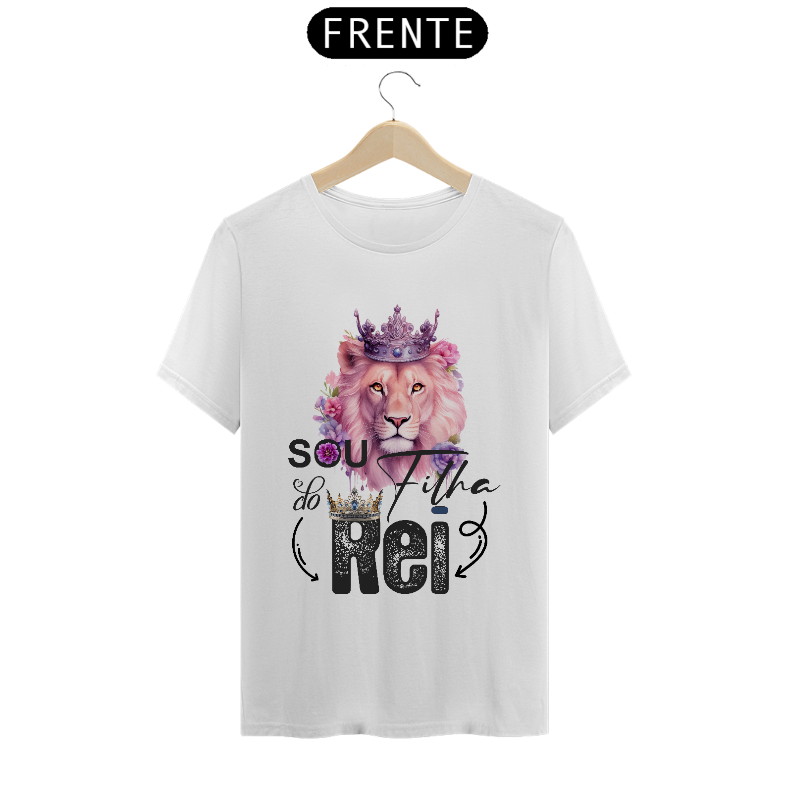 CAMISA QUALITY | SOU FILHA DO REI