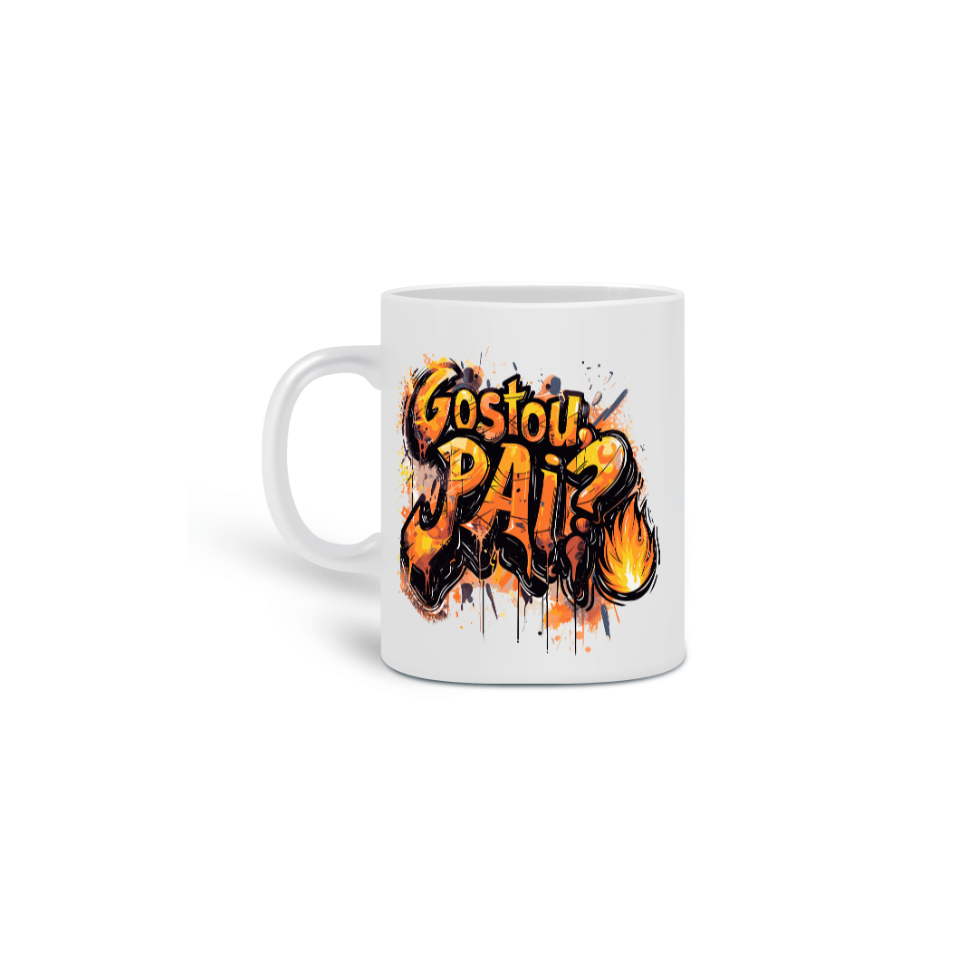 Caneca Gostou, pai? - Fire