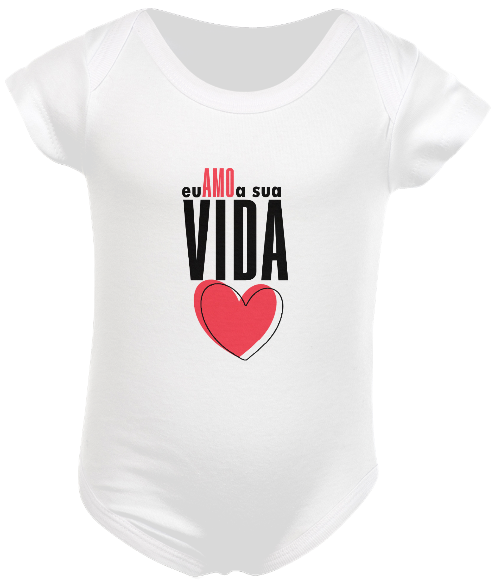 Body Infantil - Eu amo a sua vida