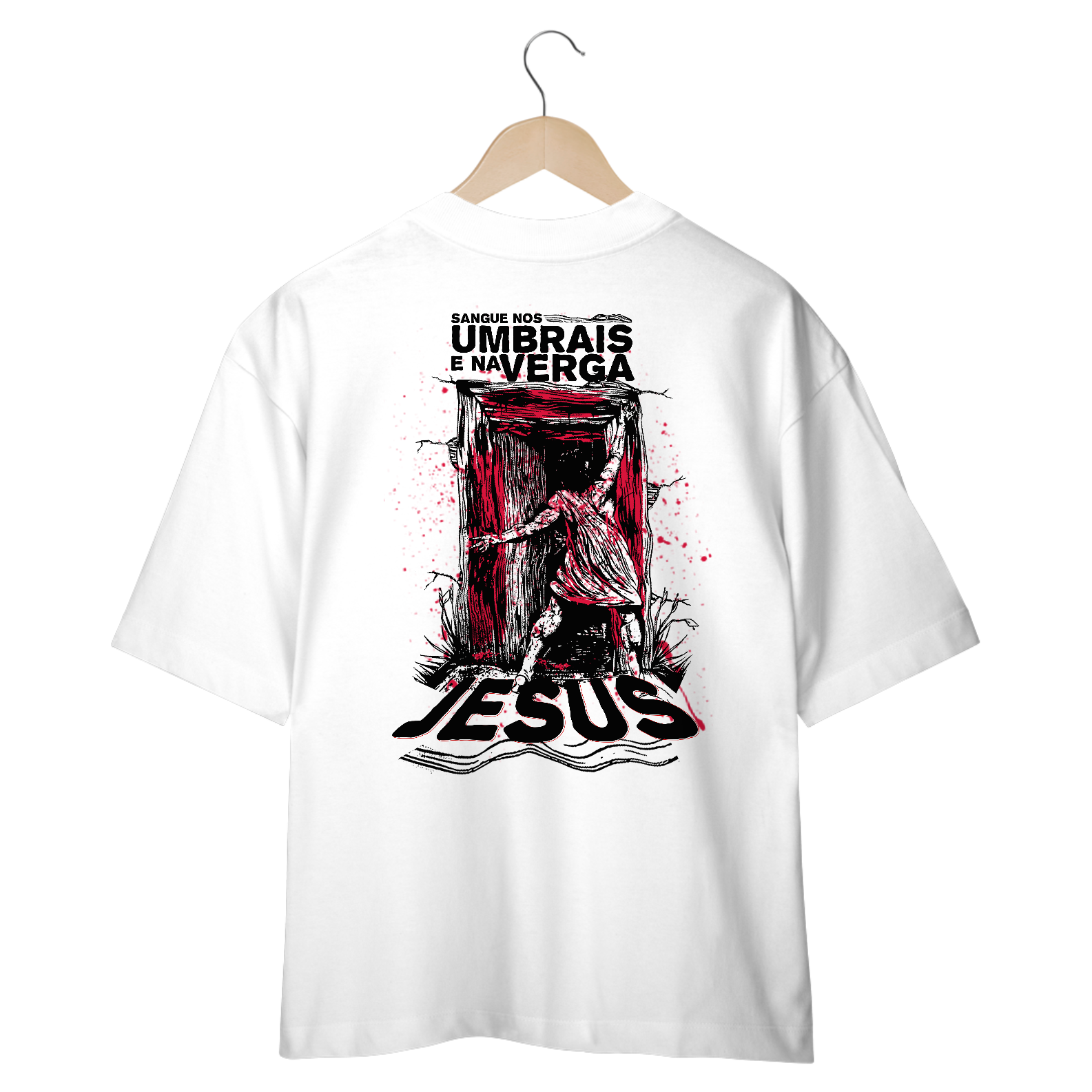Camiseta Oversized - Sangue de Jesus