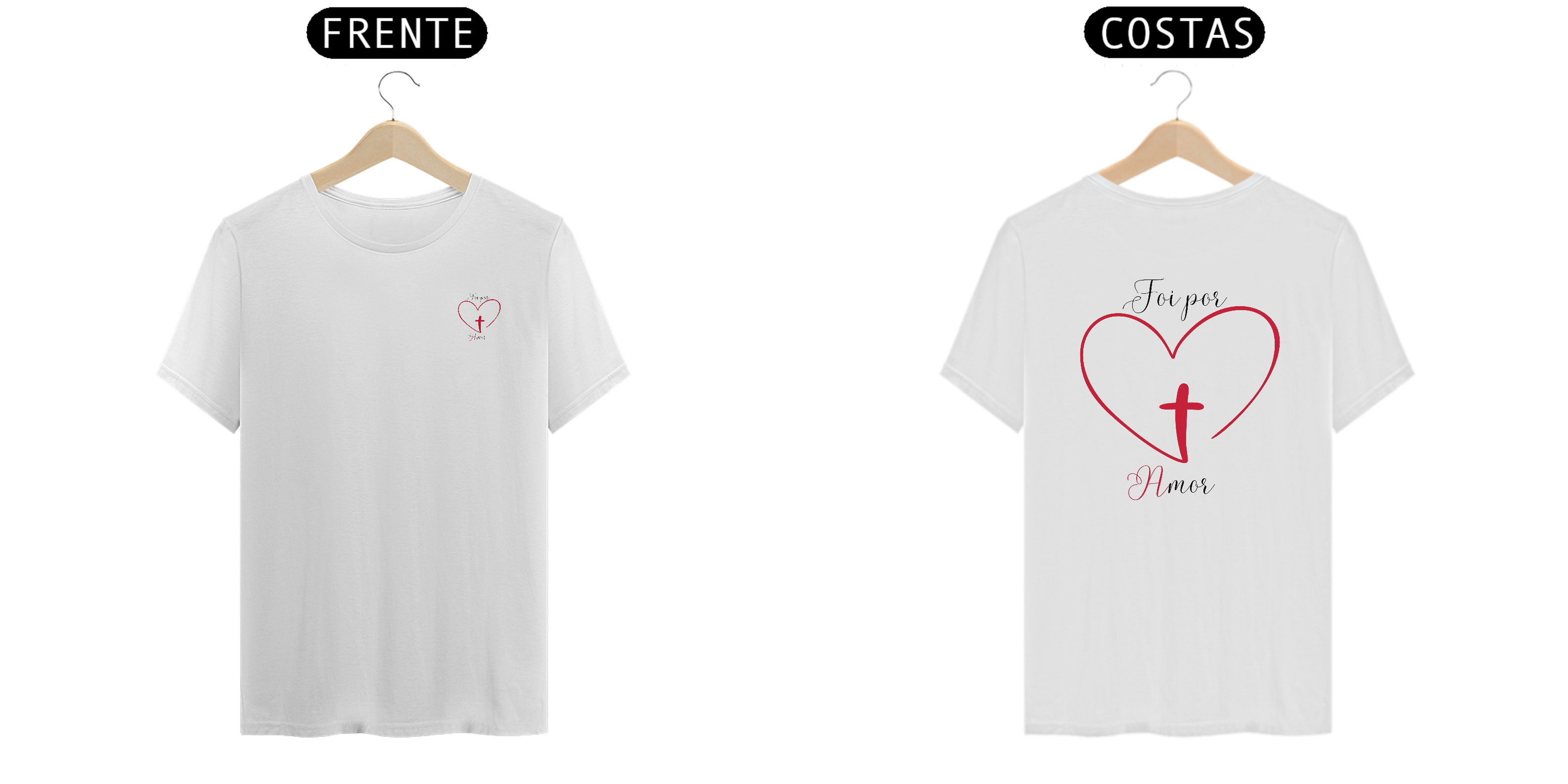 Camiseta Foi por Amor Stare