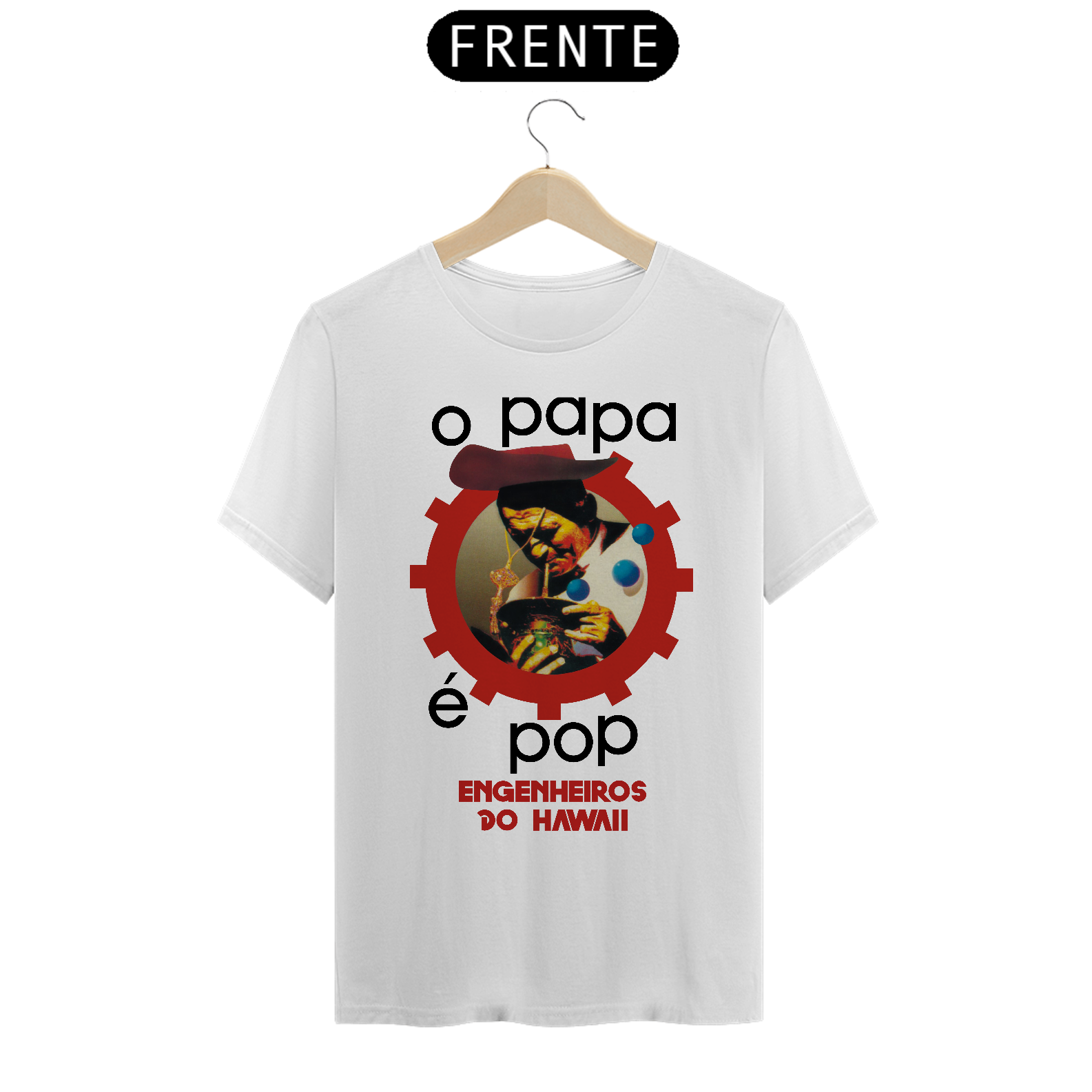 T-Shirt Engenheiros do Hawaii O Papa é Pop