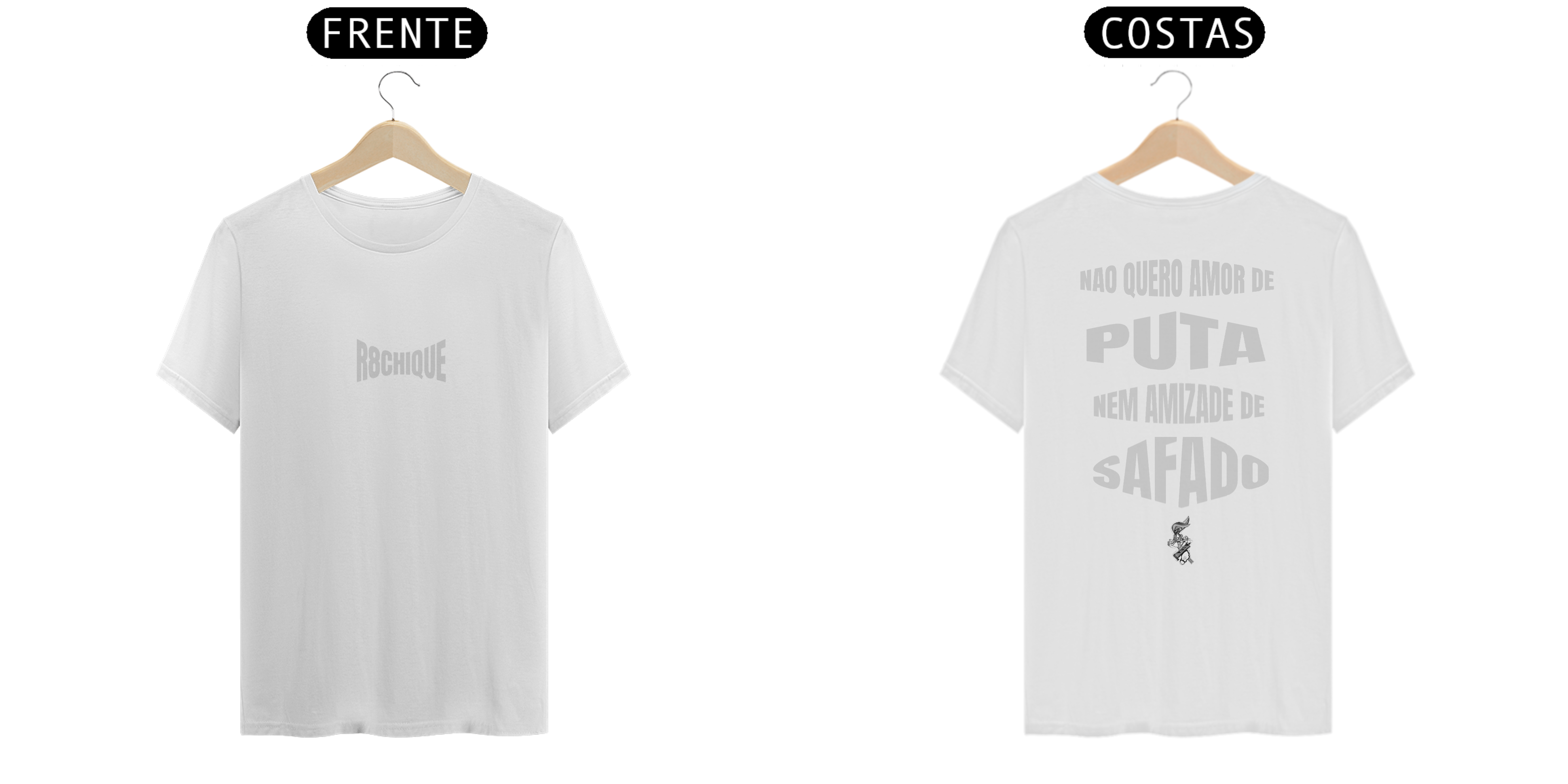 Camisa Original - Não Quero Amor De 