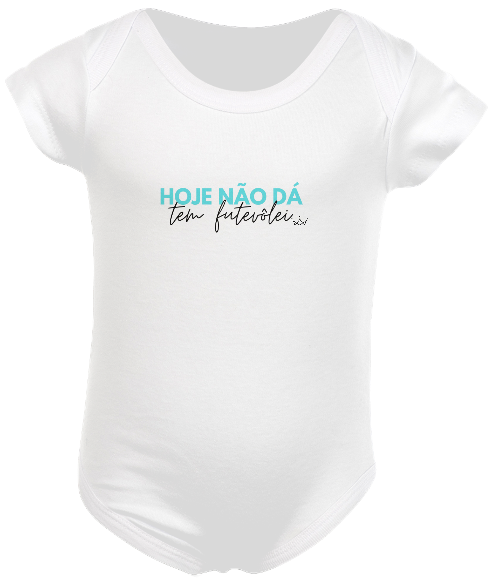 Body Bebe Fut hoje não dá