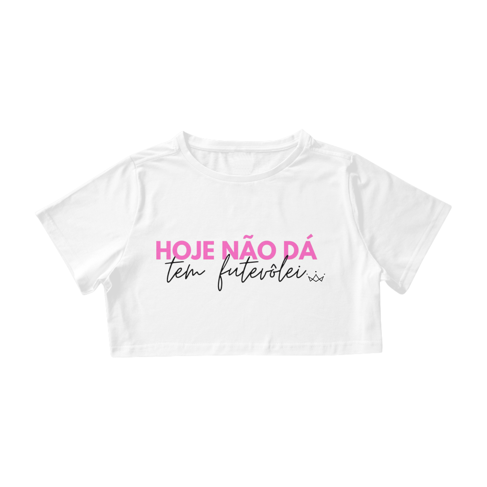 Cropped Fut Hoje não dá