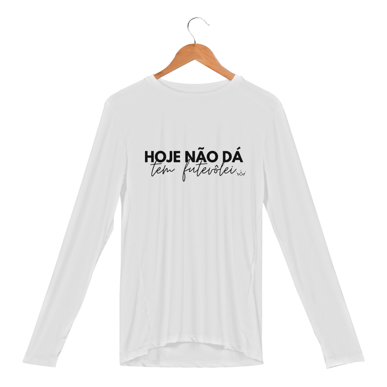 Camisa Fut Manga Longa hoje nao da 