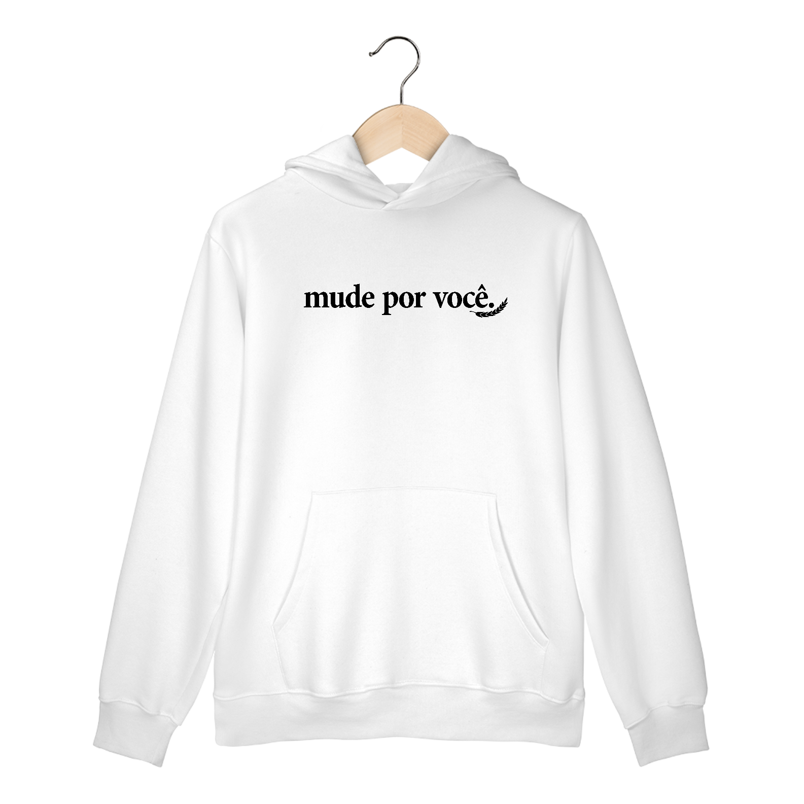 “Mude Por Você