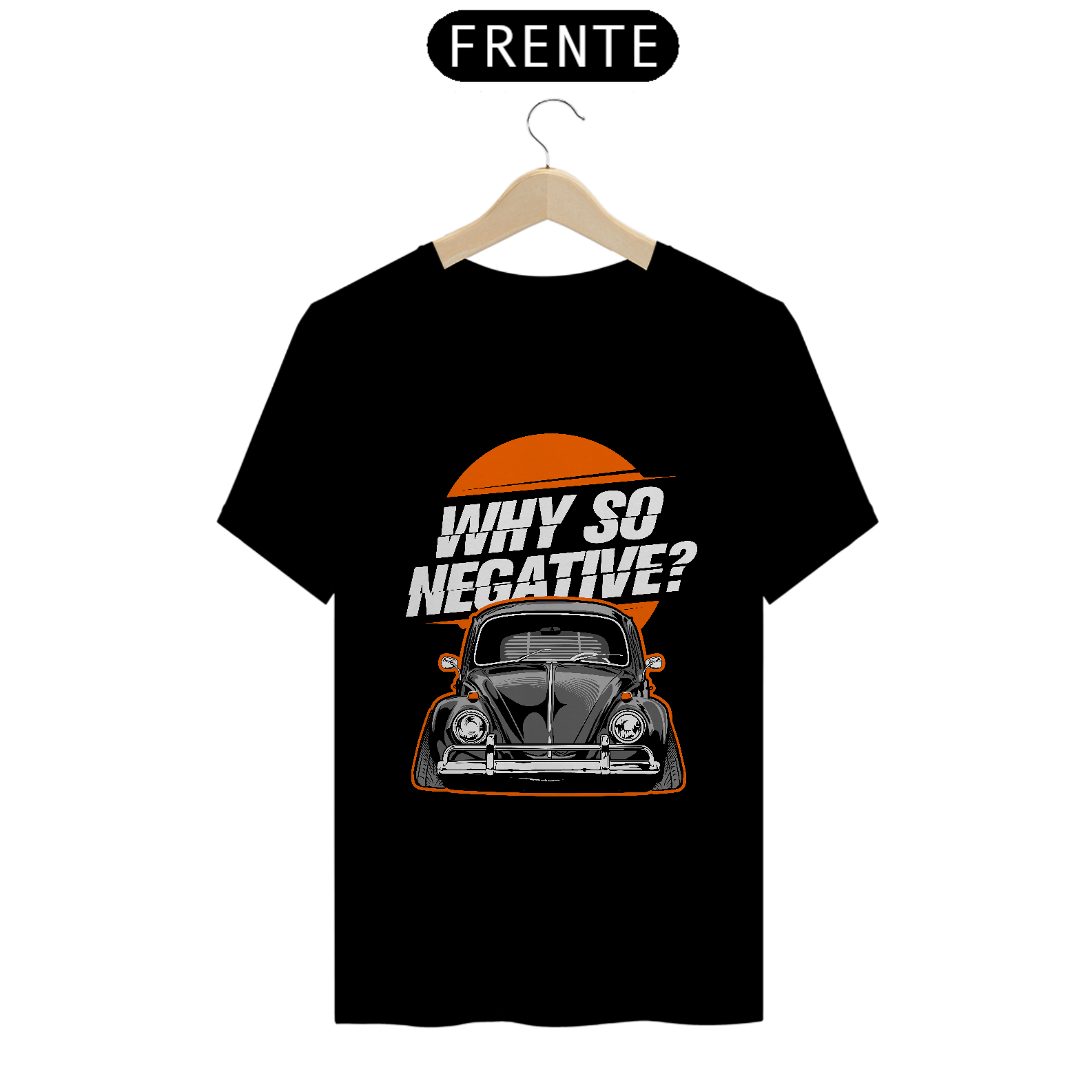 Camiseta Why so Negative