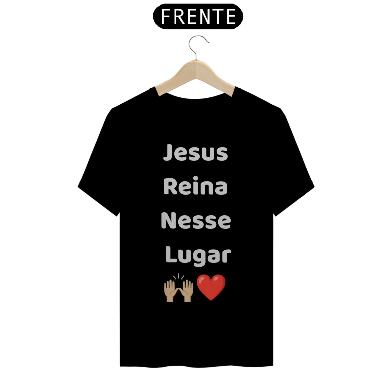 Camisa Jesus reina nesse lugar 
